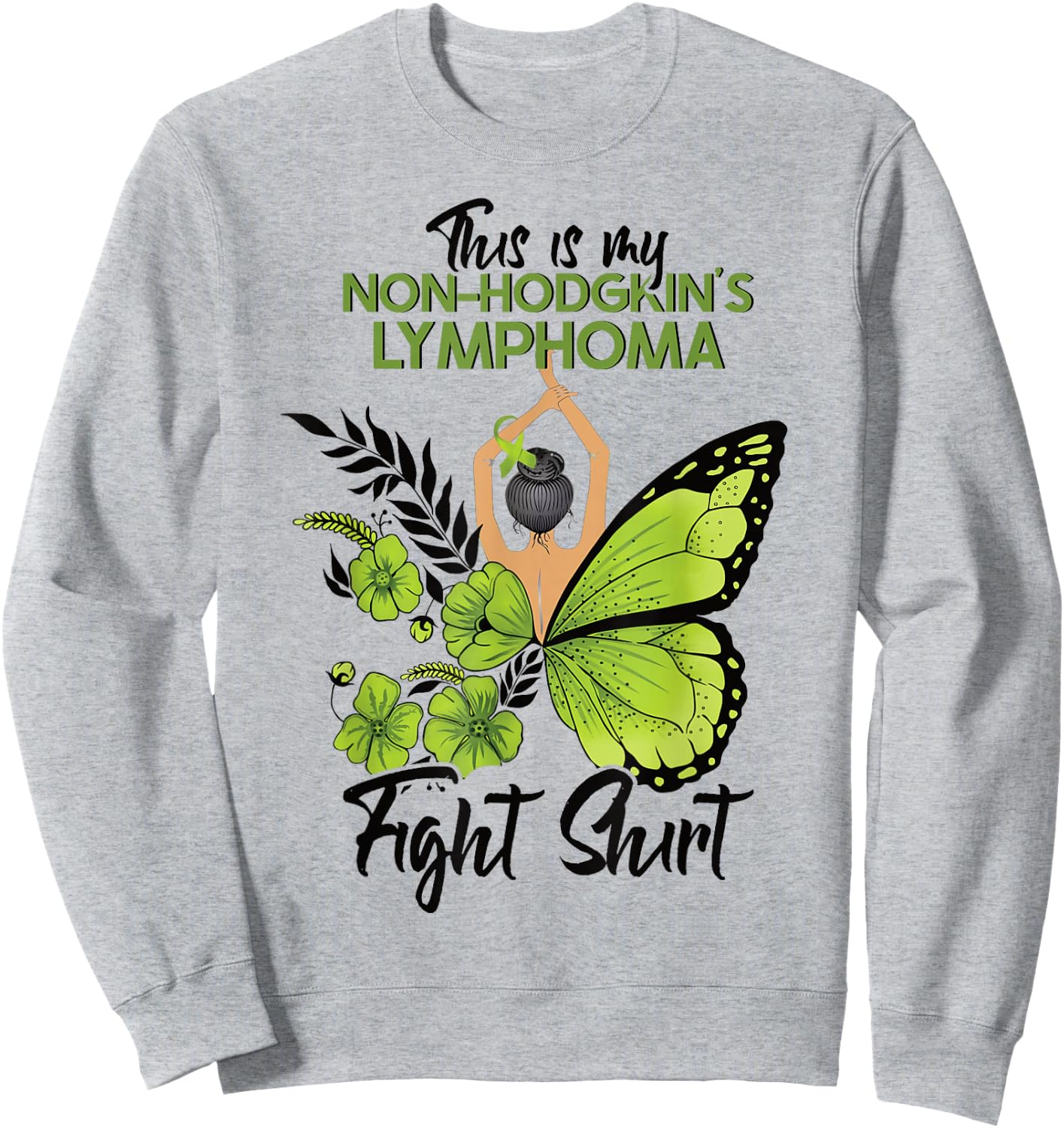 Non-Hodgkins Lymphoma Cancer Awareness Green Ribbon Sweatshirt - Sweatshirt | Ash