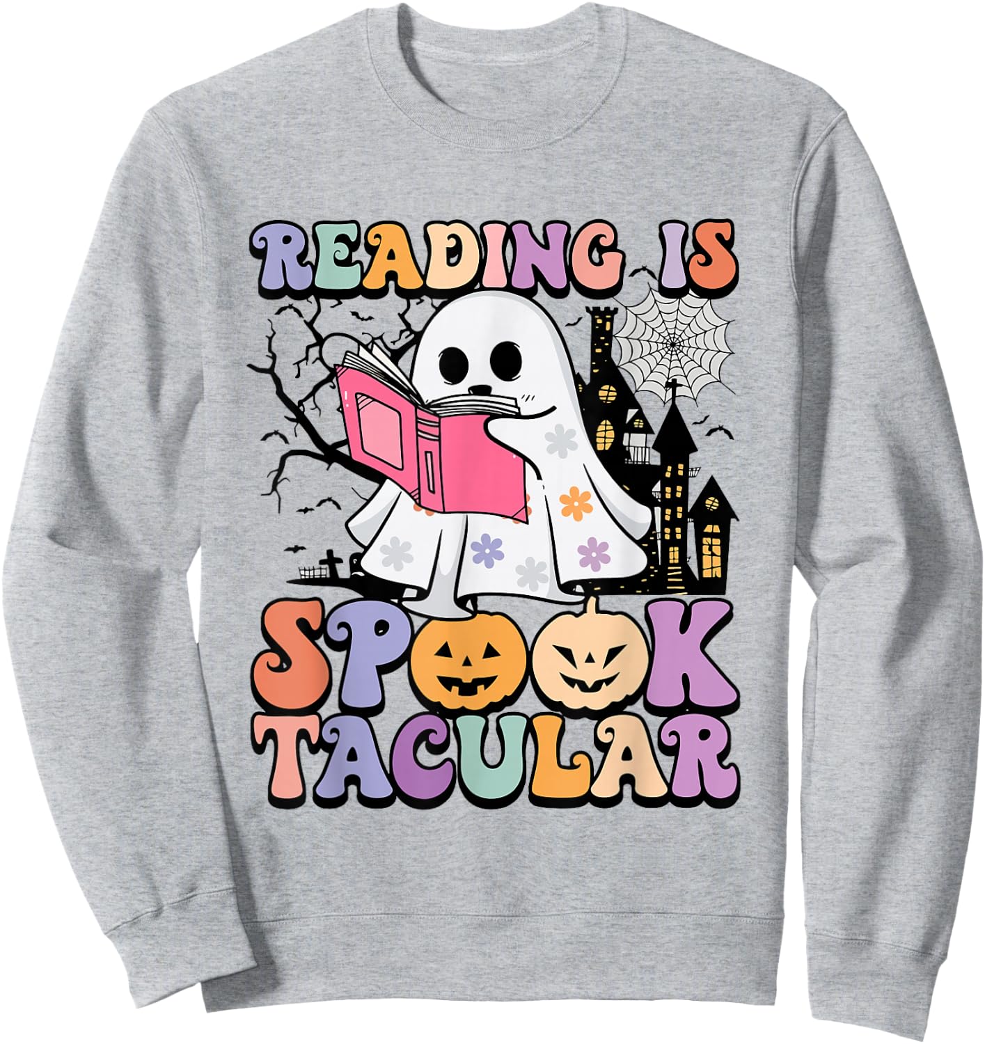 Reading Is Spooktacular Funny Ghost Reading Book Halloween Sweatshirt - Sweatshirt | Ash