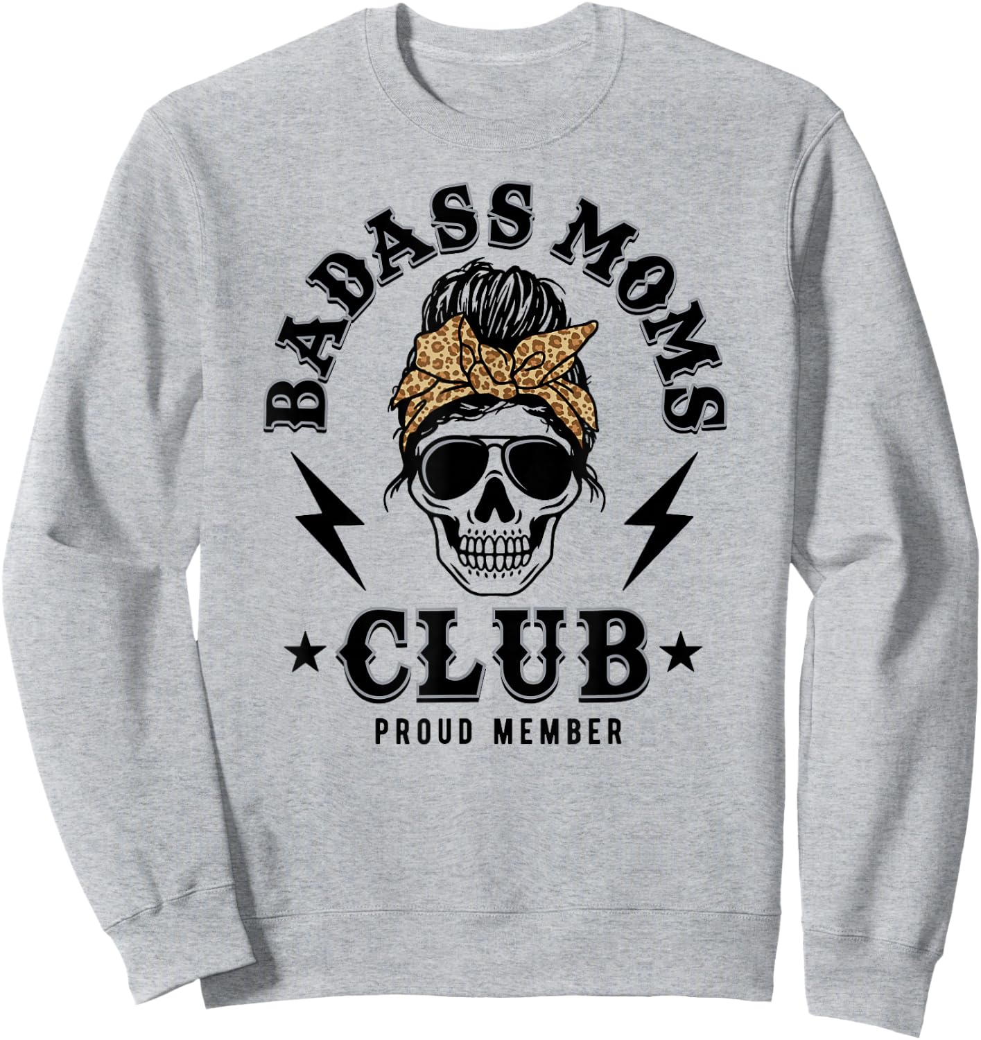 Badass Moms Club Sweatshirt - Sweatshirt | Ash