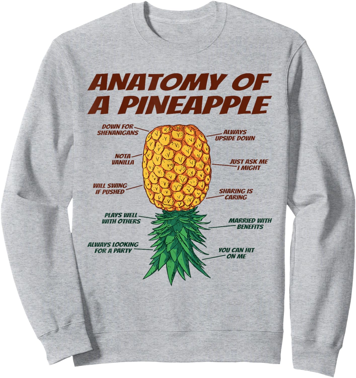 Anatomy Of A Pineapple - Upside Down Pineapple Swinger Sweatshirt - Sweatshirt | Ash