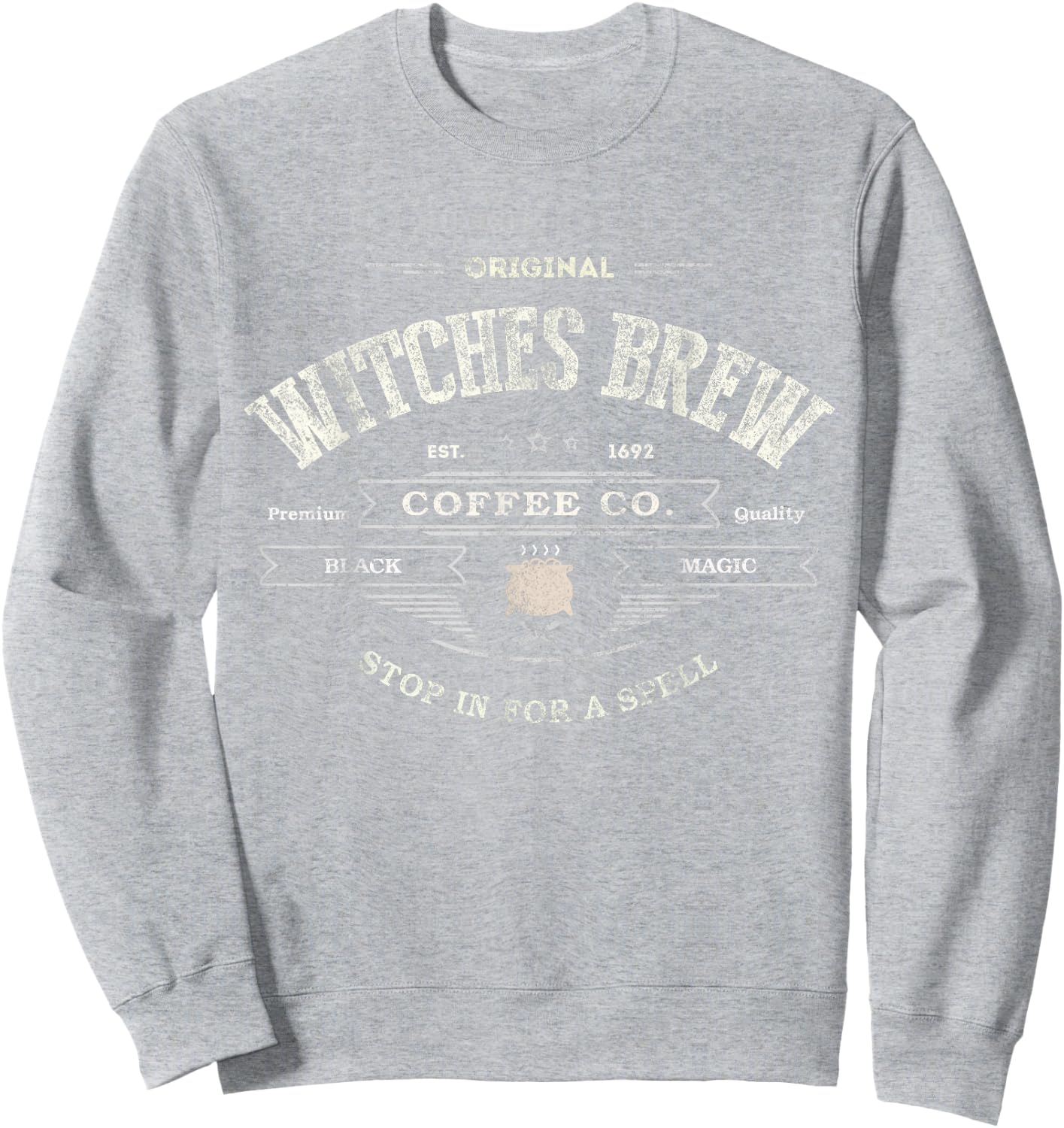 Funny WITCHES BREW 1692 Coffee Company Barista Magic Co Sweatshirt - Sweatshirt | Ash