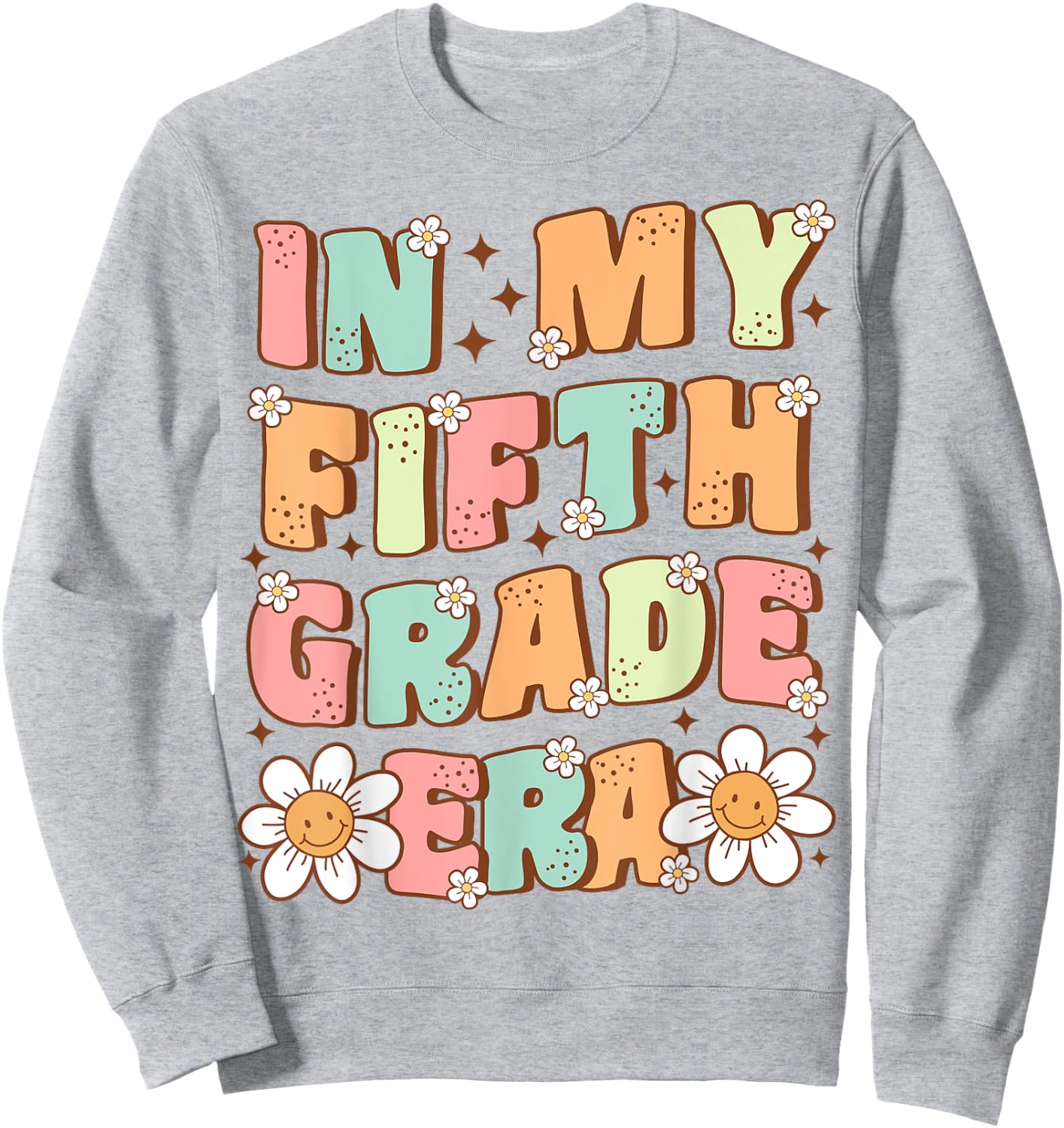 In My Fifth Grade Era Cute Groovy 5th Grade Back to School Sweatshirt - Sweatshirt | Ash