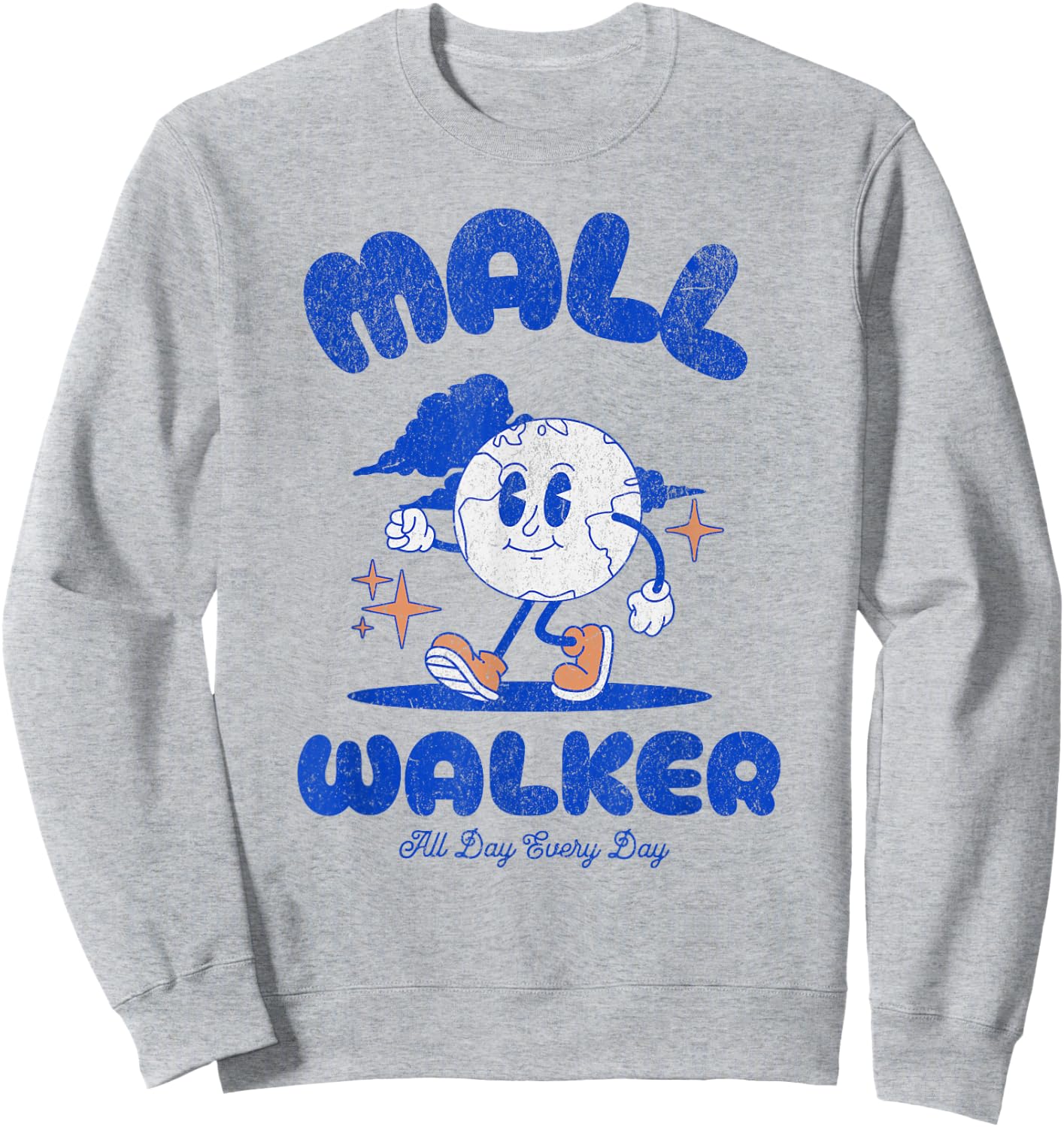 Mall Walker Workout Walking Funny Style Sweatshirt - Sweatshirt | Ash