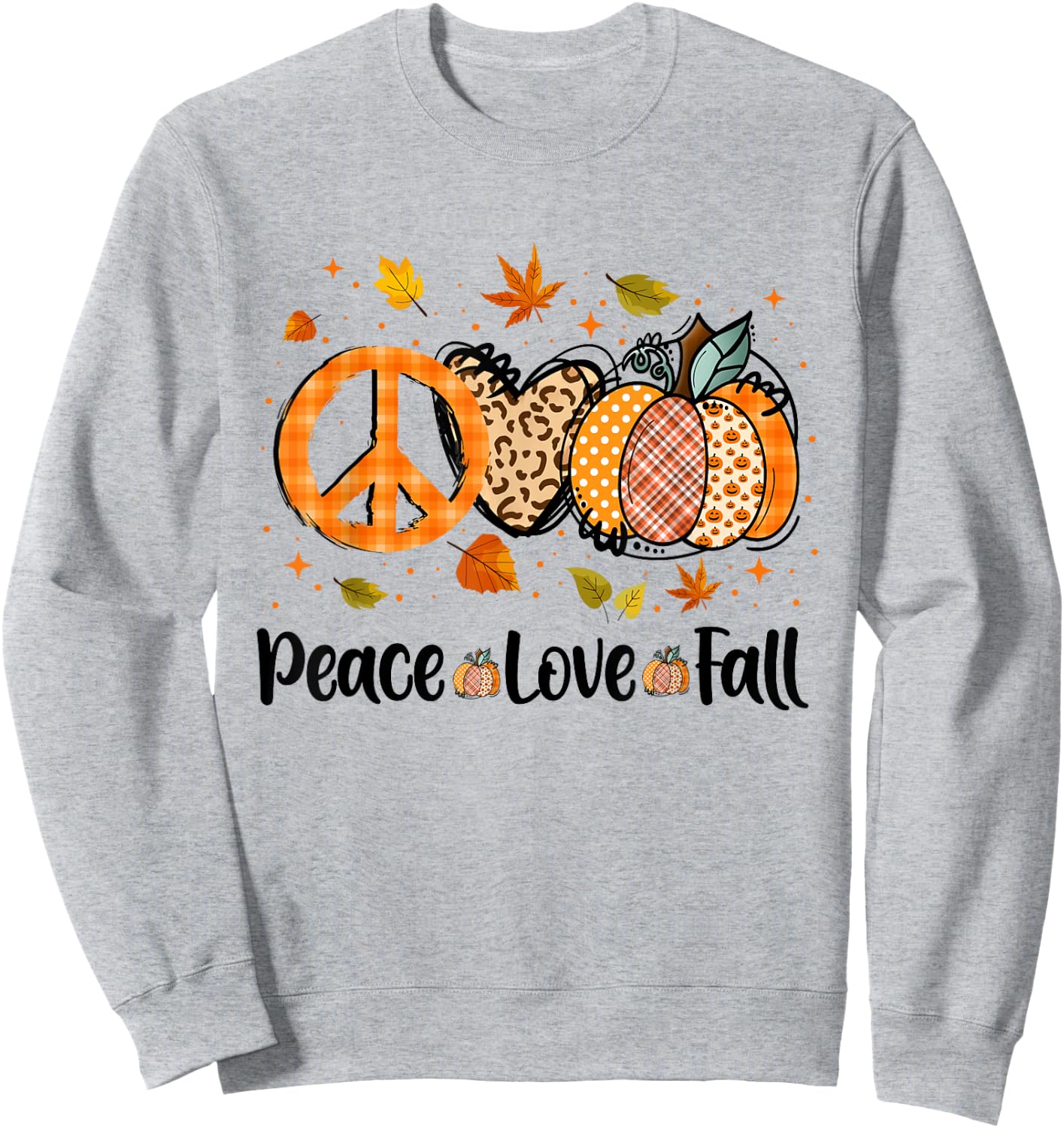 Peace Love Fall Pumpkin Autum Happy Fall Thanksgiving Sweatshirt - Sweatshirt | Ash