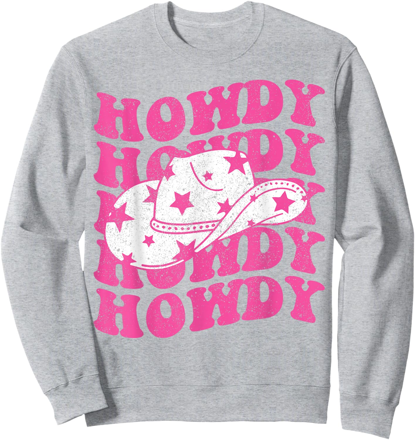 Howdy Southern Western Girl Country Rodeo Pink Cowgirl Retro Sweatshirt - Sweatshirt | Ash
