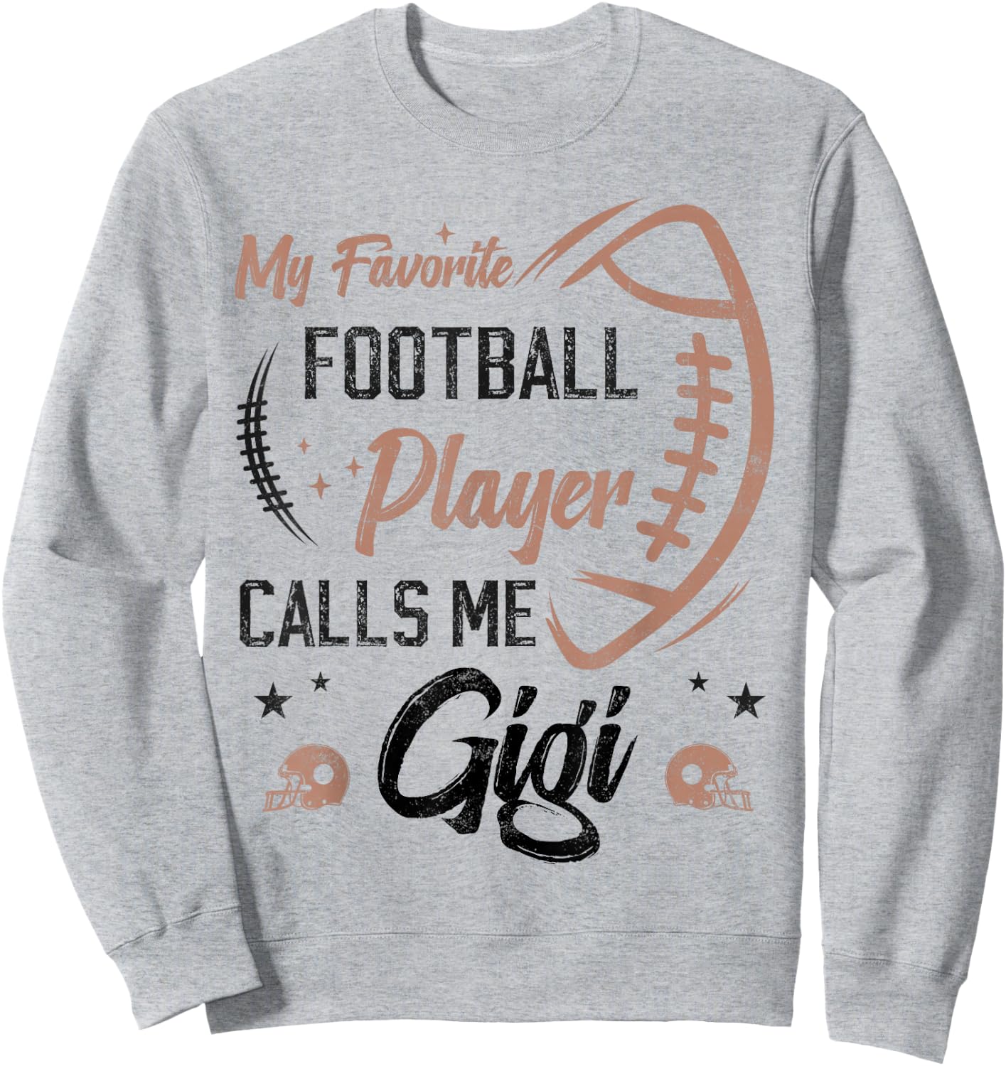 my favorite Football player calls me gigi funny grandma Sweatshirt - Sweatshirt | Ash