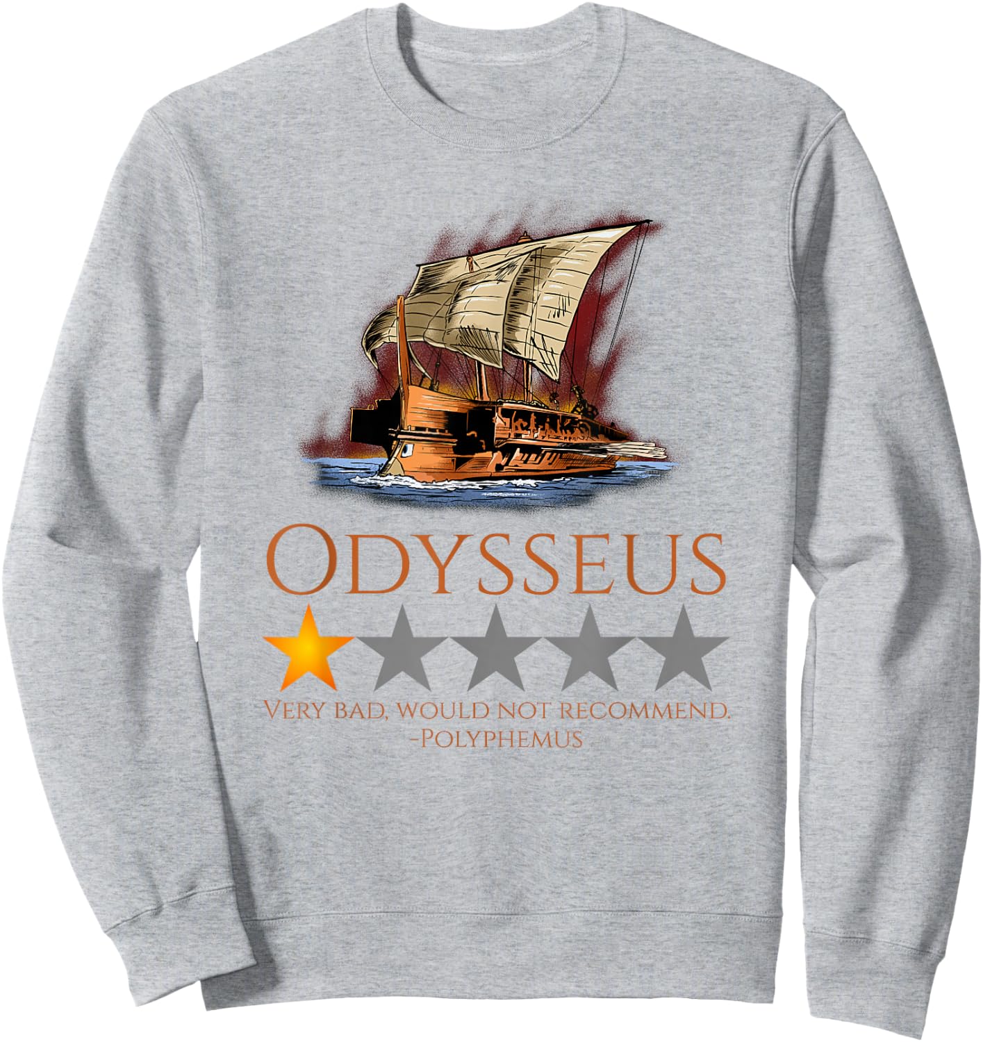 Odysseus - Ancient Greek Mythology Meme - The Odyssey Sweatshirt - Sweatshirt | Ash
