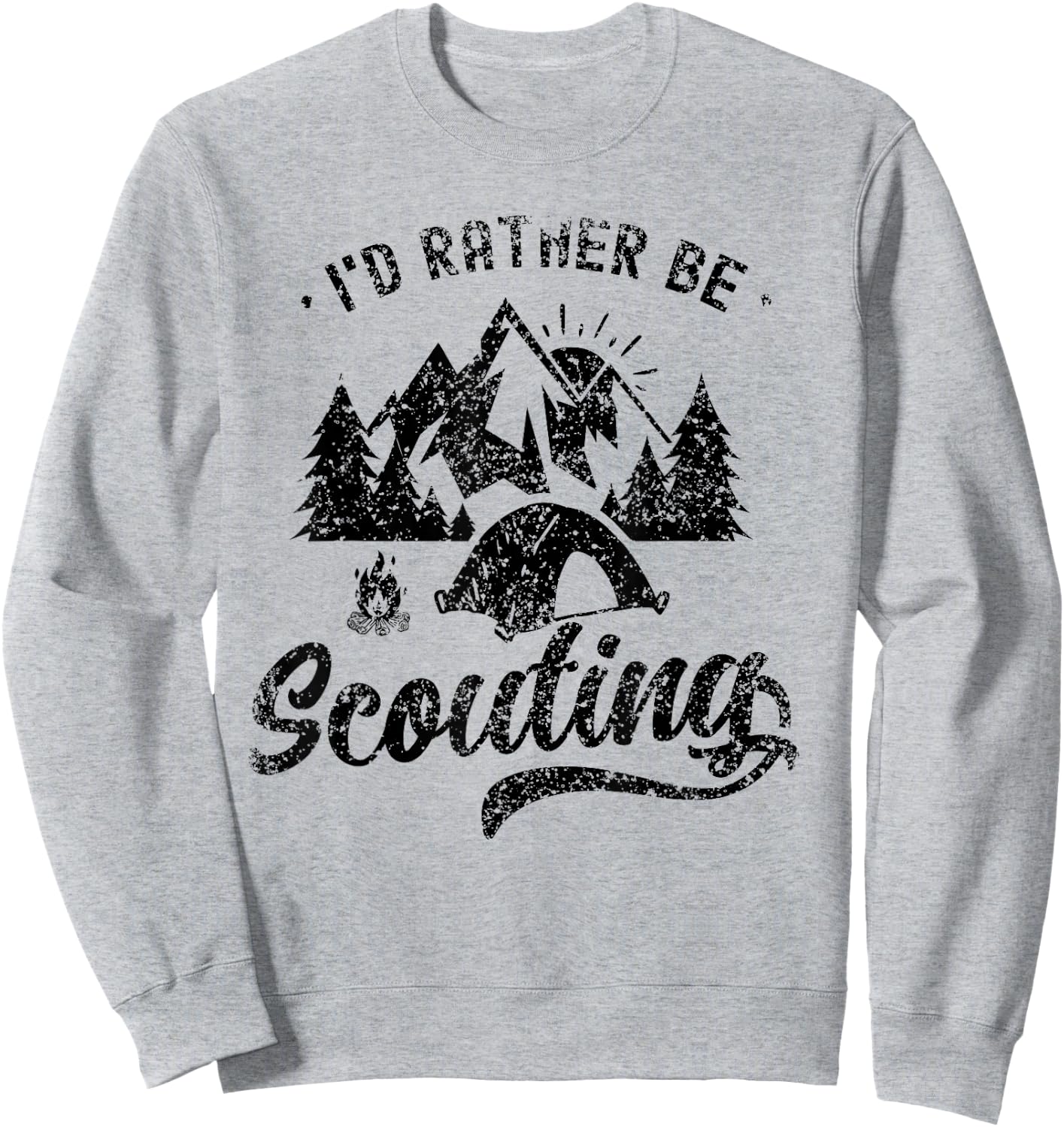 I'd Rather Be Scouting Outdoor Scout Hiking Scouts Sweatshirt - Sweatshirt | Ash