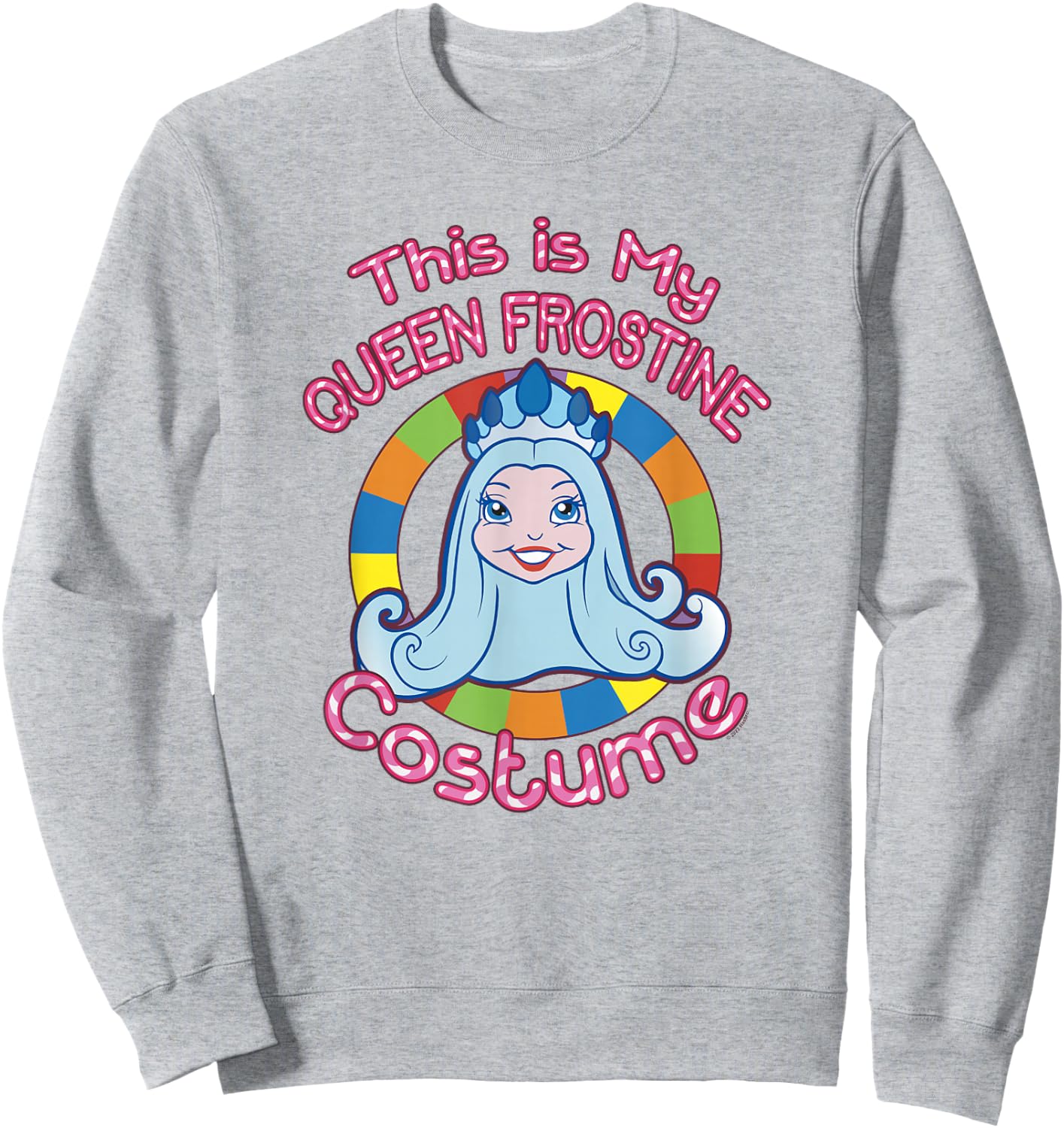 Candy Land Halloween This Is My Queen Frostine Costume Sweatshirt - Sweatshirt | Ash