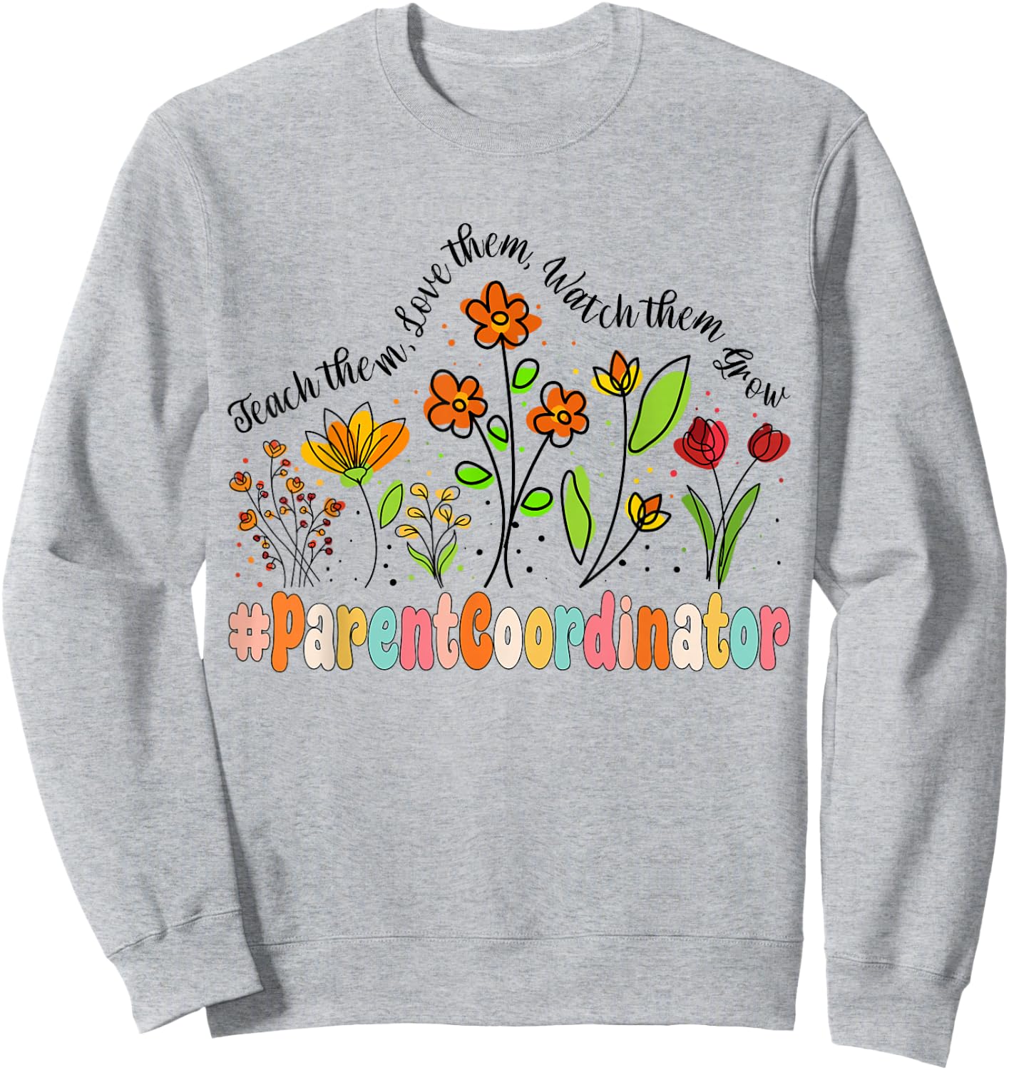 Parent Coordinator Appreciation Week Back to School Sweatshirt - Sweatshirt | Ash