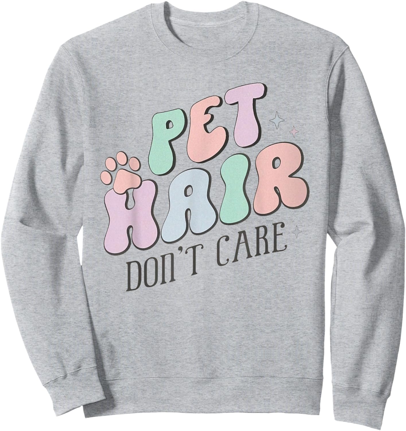 Retro Vet Tech Pet Hair Don't Care Veterinary Medicine Sweatshirt - Sweatshirt | Ash