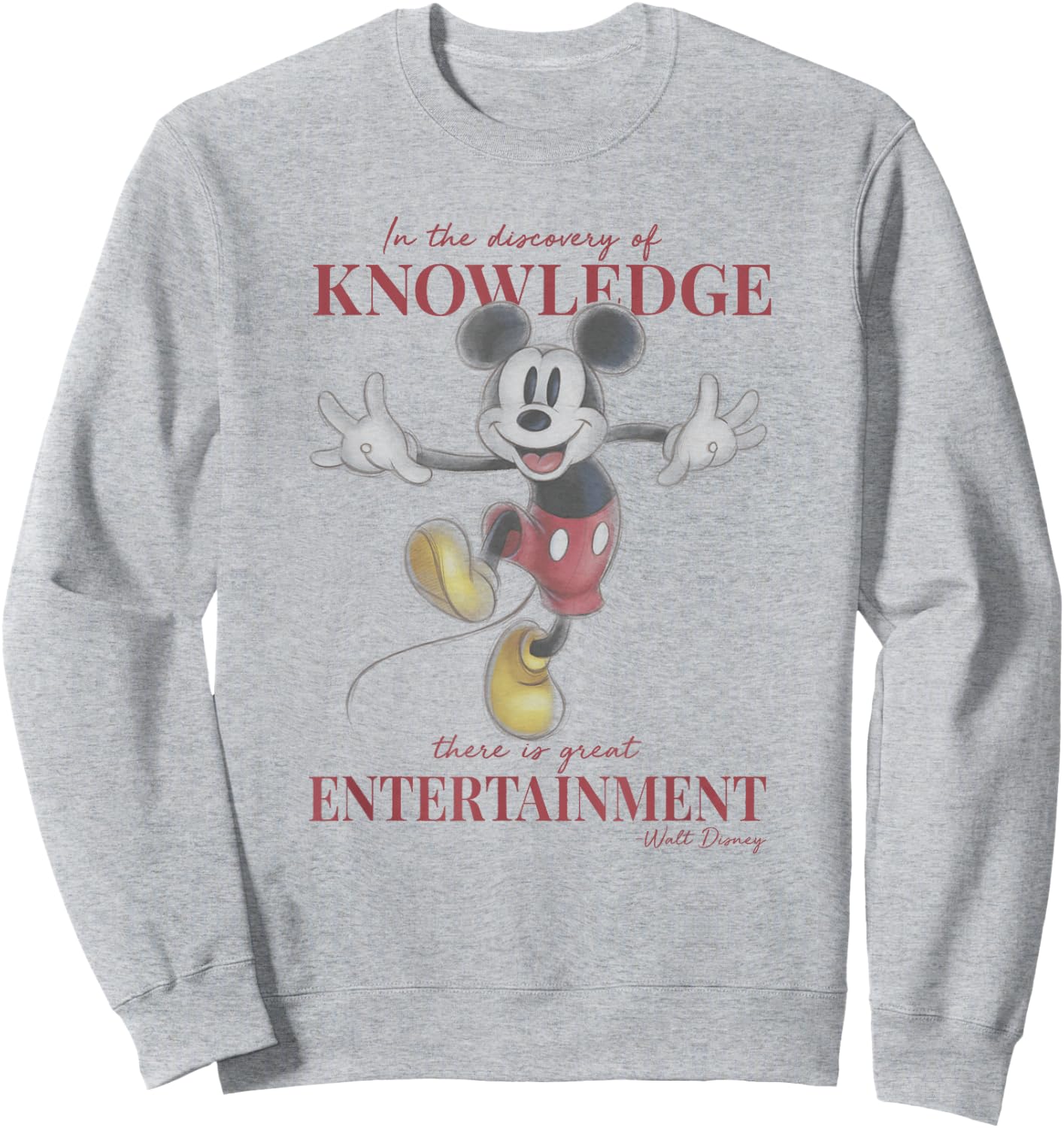 Disney Mickey And Friends Classic Walt Disney Quote Sweatshirt - Sweatshirt | Ash