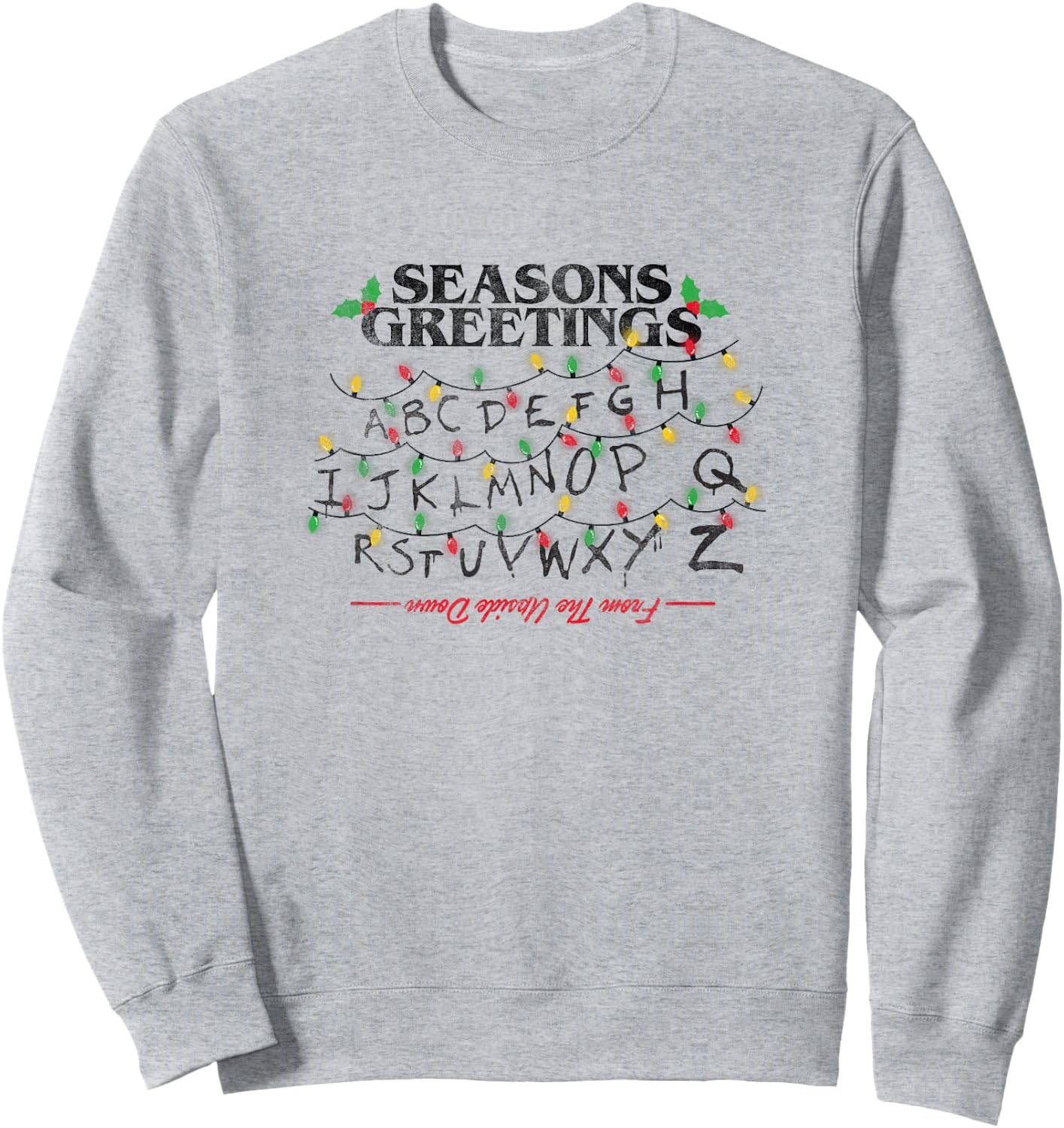 Stranger Things Christmas Greetings Upside Down Distressed Sweatshirt - Sweatshirt | Ash