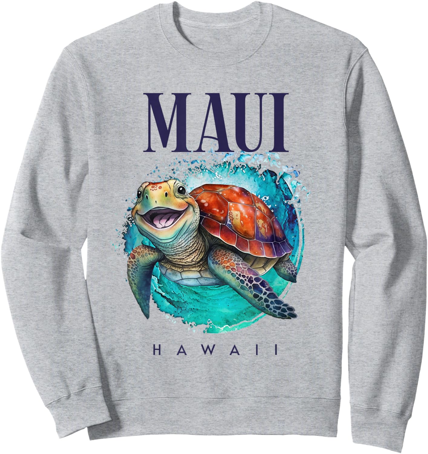 Maui Hawaii Watercolor Happy Sea Turtle Sweatshirt - Sweatshirt | Ash