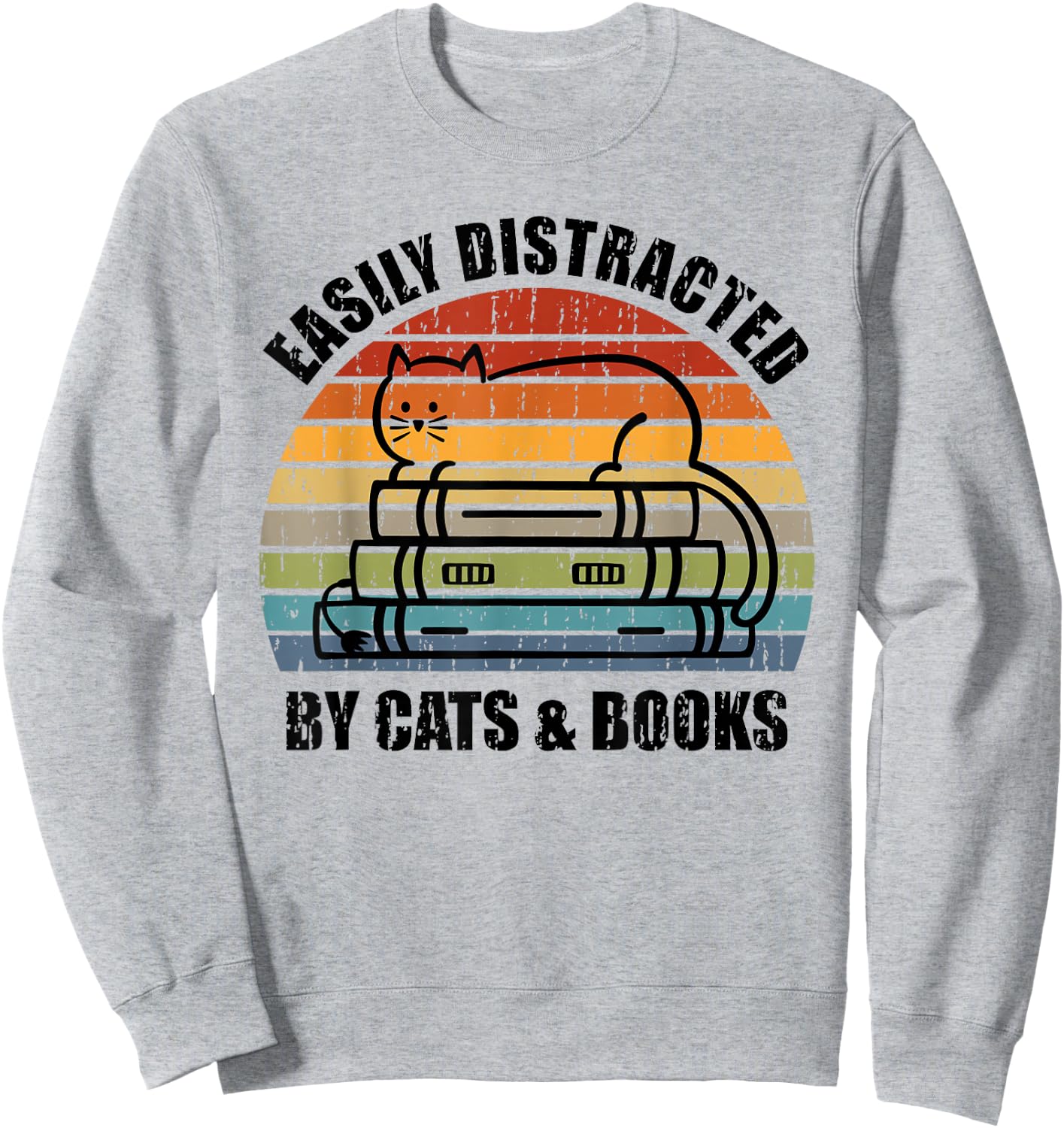 Easily Distracted by Cats and Books - Retro Cat & Book Lover Sweatshirt - Sweatshirt | Ash
