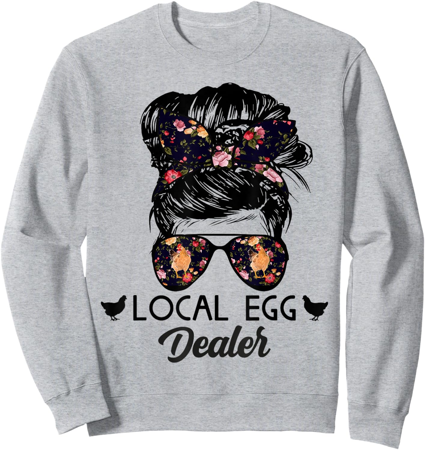Support Your Local Egg Dealers Funny Local Egg Dealers Sweatshirt - Sweatshirt | Ash