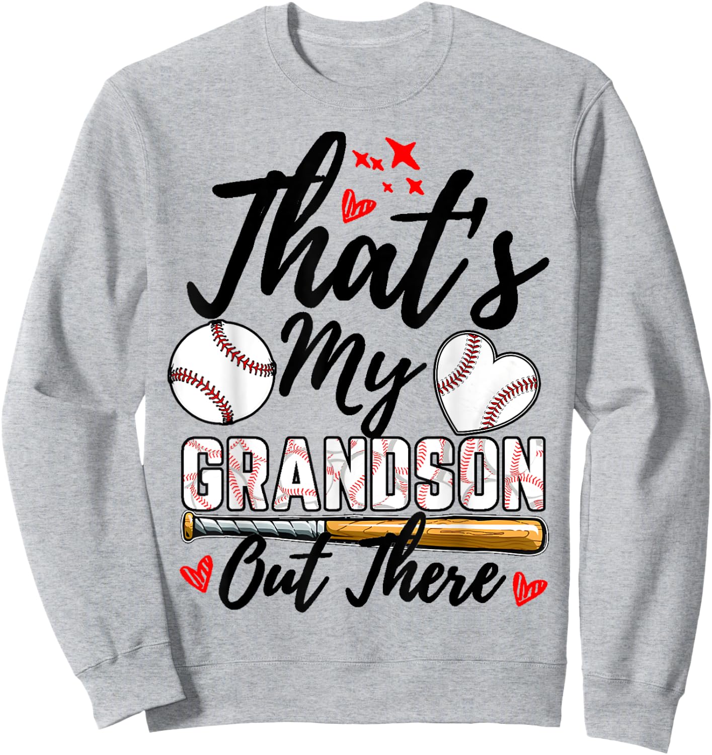 That's My Grandson Out There Baseball Grandma Mother's Day Sweatshirt - Sweatshirt | Ash