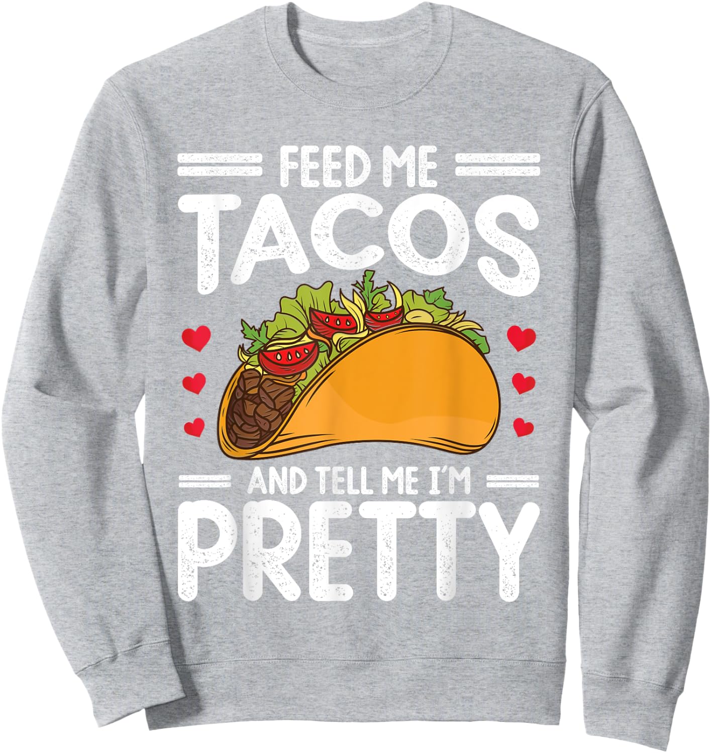 Taco Cinco de Mayo Funny Boys Men Women Mexican Food. Sweatshirt - Sweatshirt | Ash
