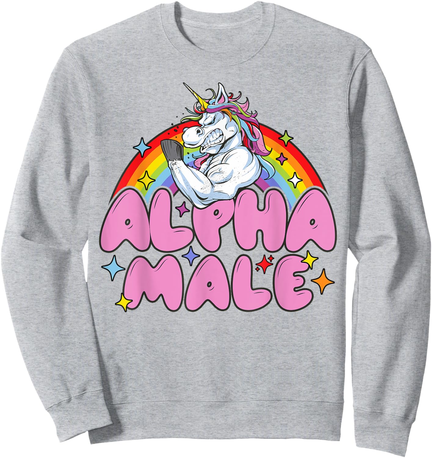 Alpha Male Unicorn Funny Sarcastic men woman Sweatshirt - Sweatshirt | Ash