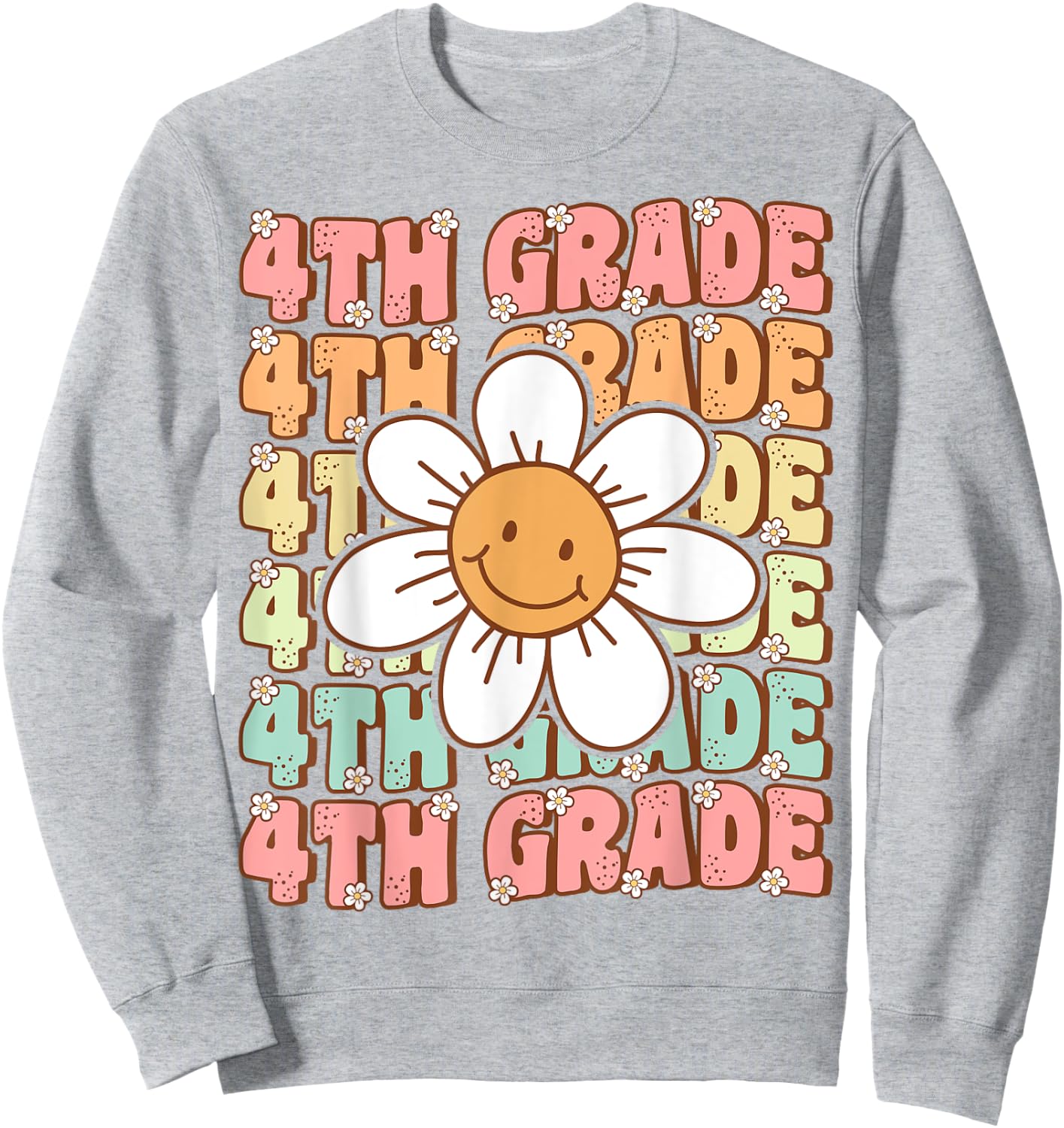 Groovy 4th Grade Back to School First Day of Fourth Grade Sweatshirt - Sweatshirt | Ash