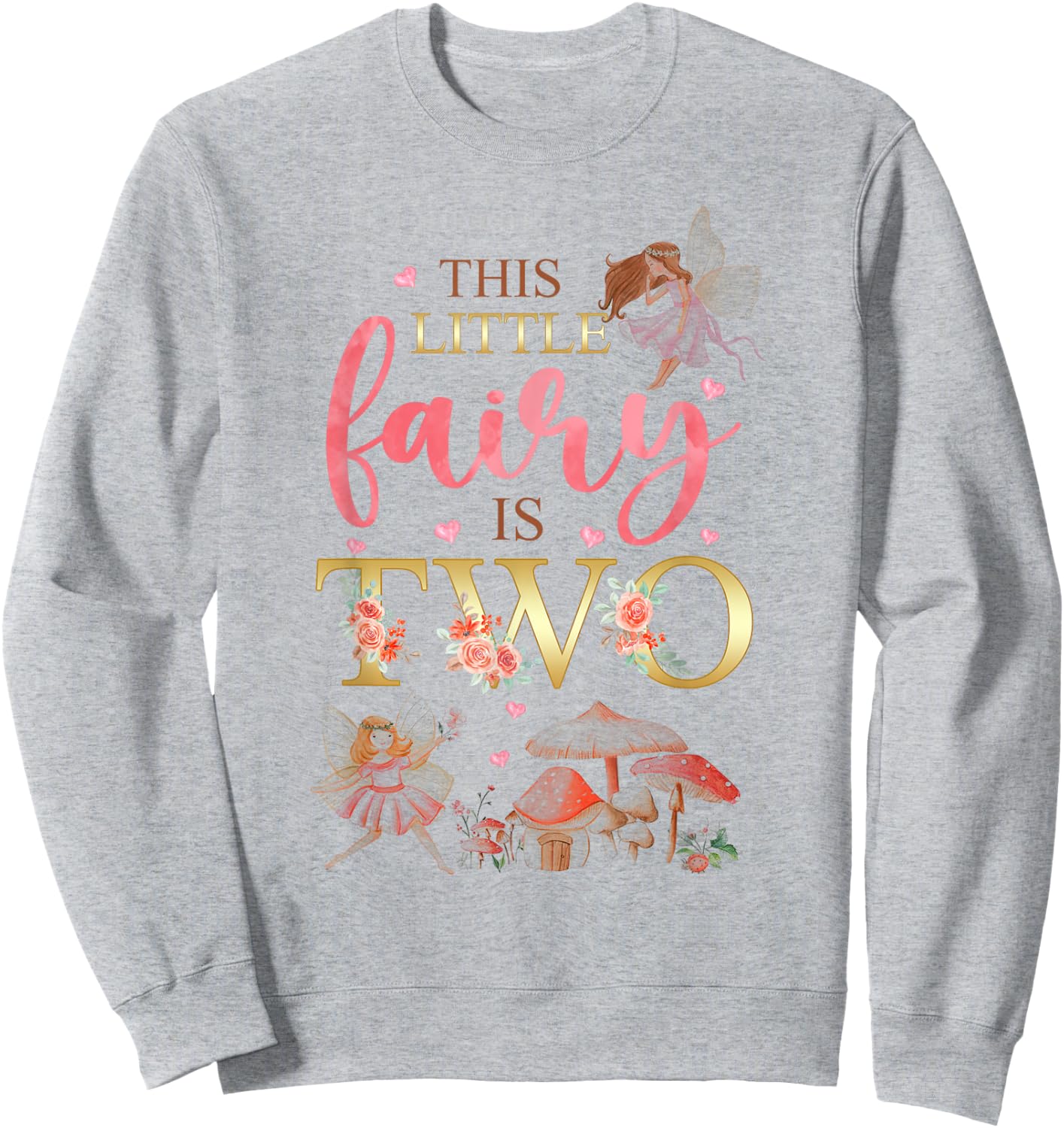Wildflower Garden Fairy Floral 2nd Birthday Shirt Girl Sweatshirt - Sweatshirt | Ash