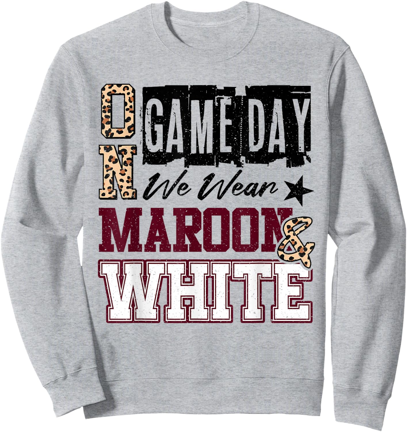 On Gameday Football We Wear Maroon and White School Spirit Sweatshirt - Sweatshirt | Ash