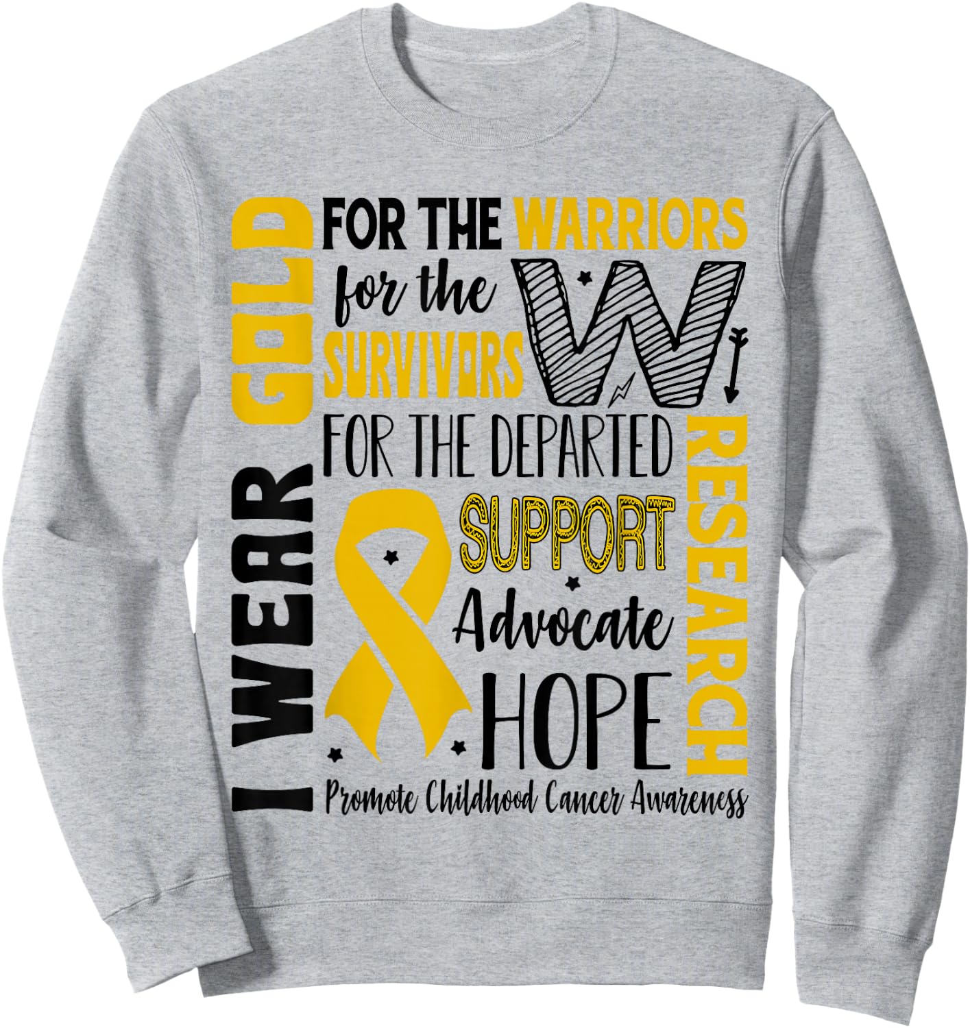 Gold for a Child Fight Warriors Childhood Cancer Awareness Sweatshirt - Sweatshirt | Ash