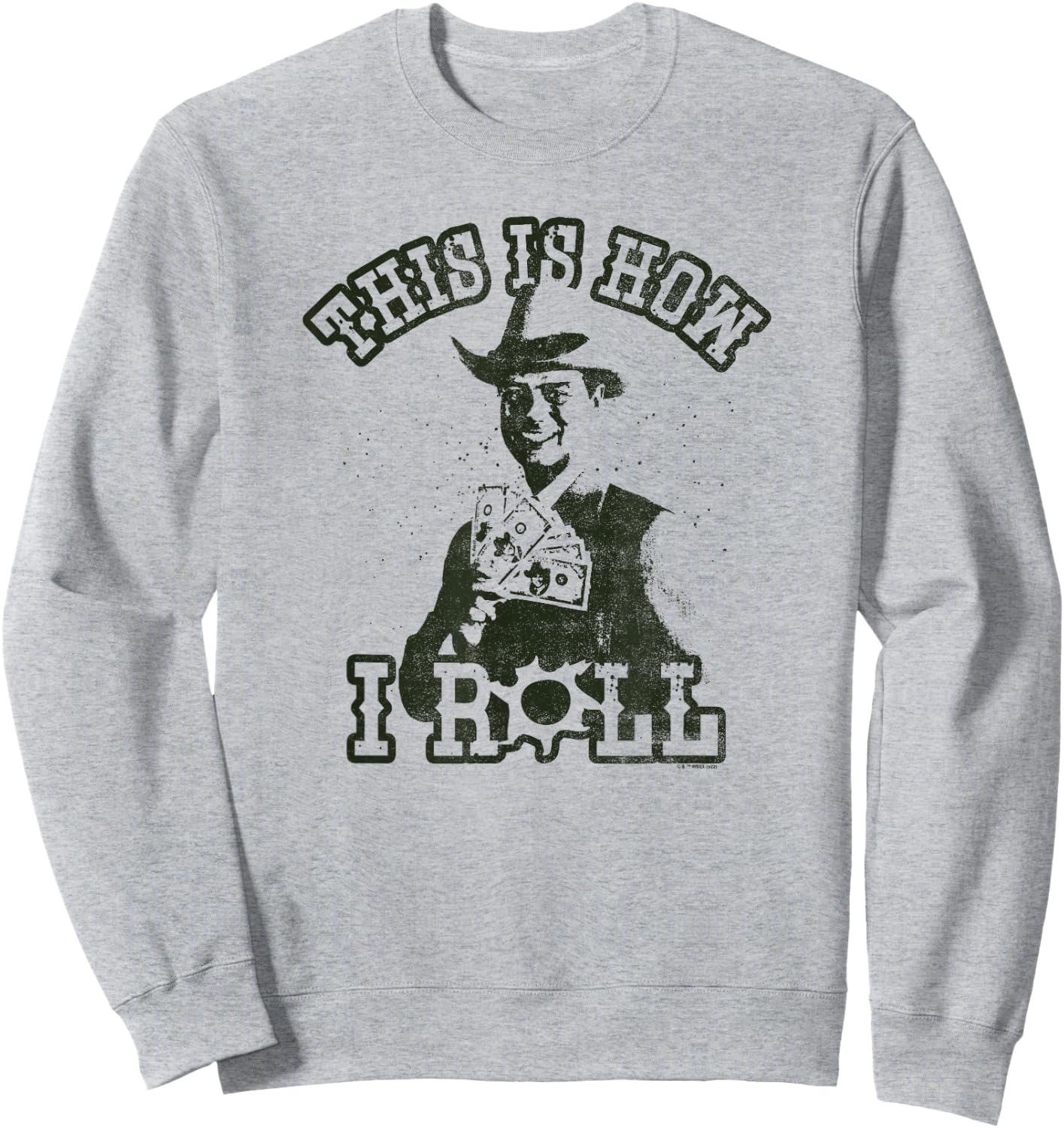 Dallas J.R. Ewing This Is How I Roll Poster Sweatshirt - Sweatshirt | Ash