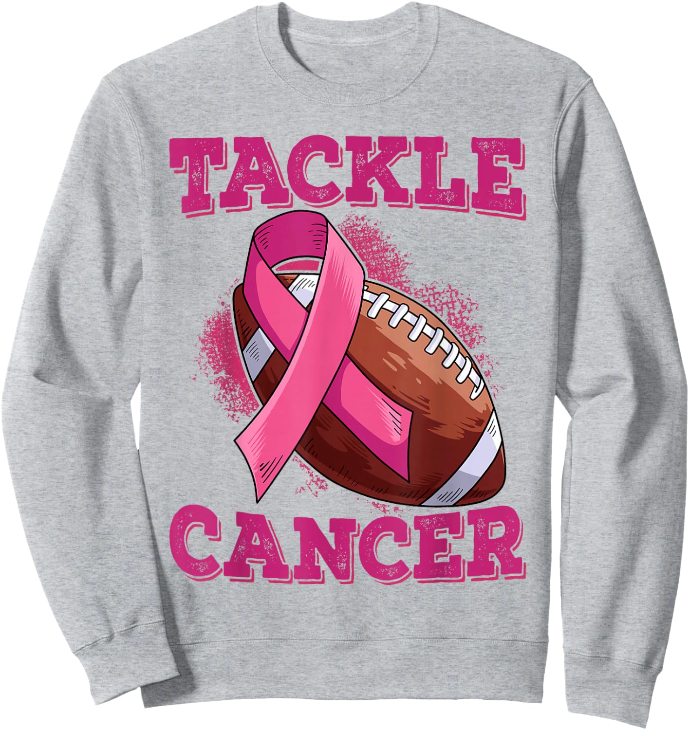 Tackle Breast Cancer Sweatshirt - Sweatshirt | Ash