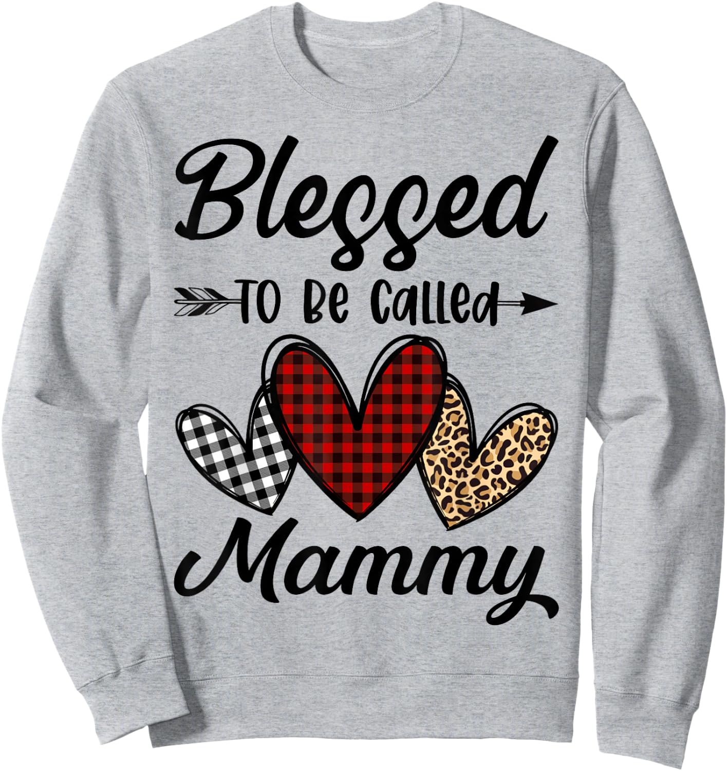Blessed To Be Called Mammy Funny Mammy Life Sweatshirt - Sweatshirt | Ash