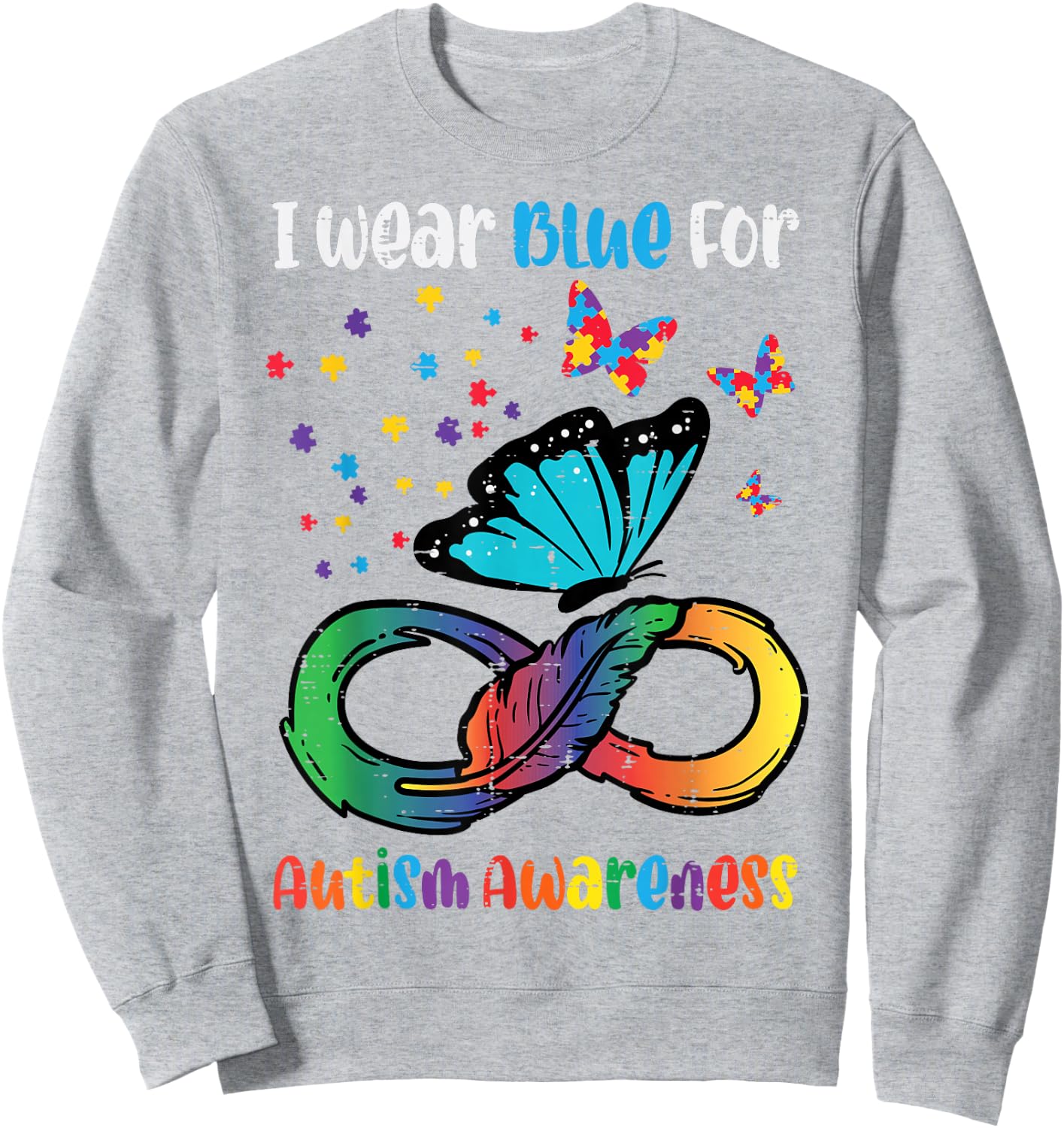 Blue For Autism Awareness Infinity Butterfly Women Men Kids Sweatshirt - Sweatshirt | Ash
