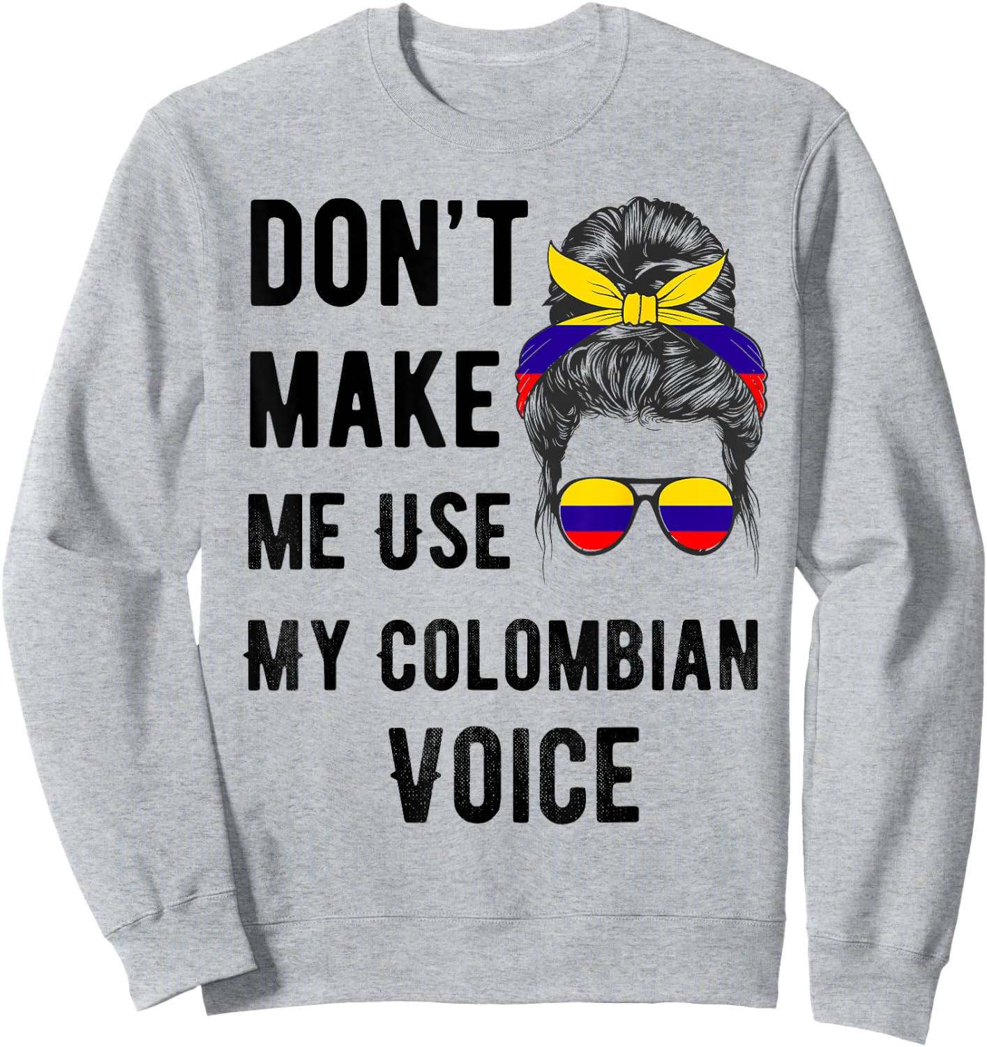 Proud Colombian Flag Camiseta DNA Colombiana Girl Women Mom Sweatshirt - Sweatshirt | Ash