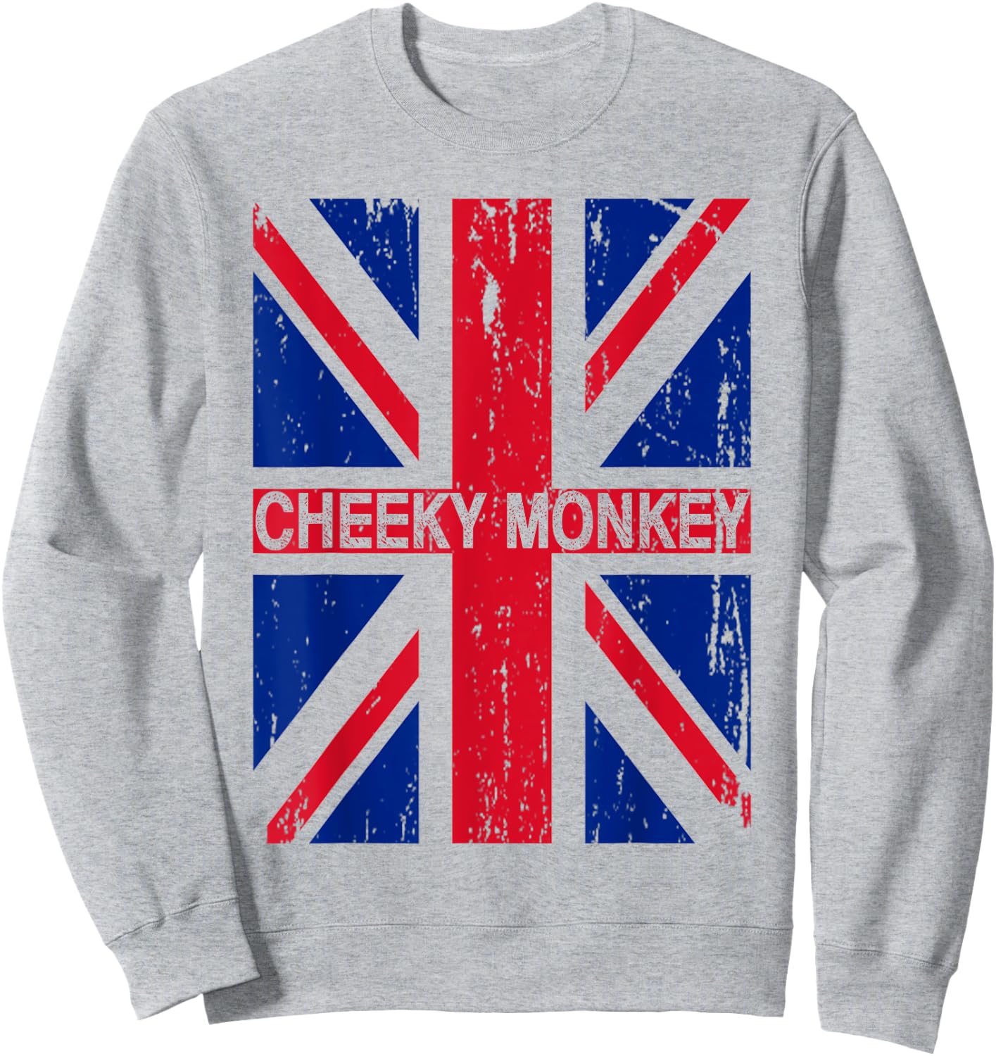 Cheeky Monkey Union Jack Great Britain Flag British Slang Sweatshirt - Sweatshirt | Ash