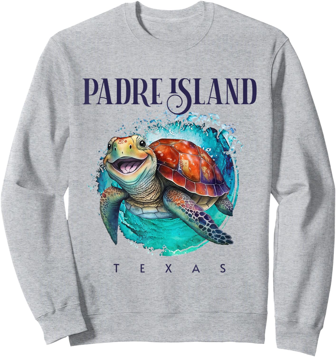 Padre Island Texas Watercolor Happy Sea Turtle Sweatshirt - Sweatshirt | Ash