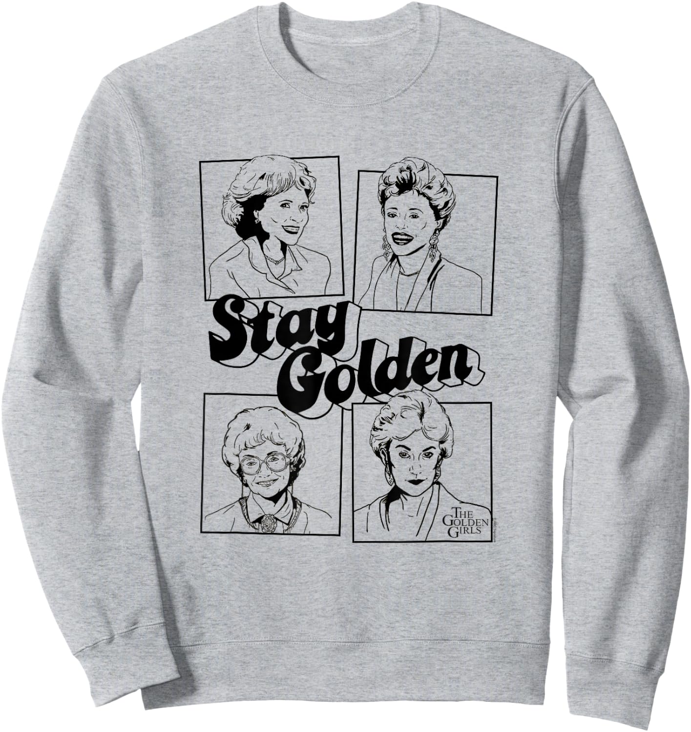 Golden Girls Stay Golden Four Block Poses Retro TV Show Sweatshirt - Sweatshirt | Ash