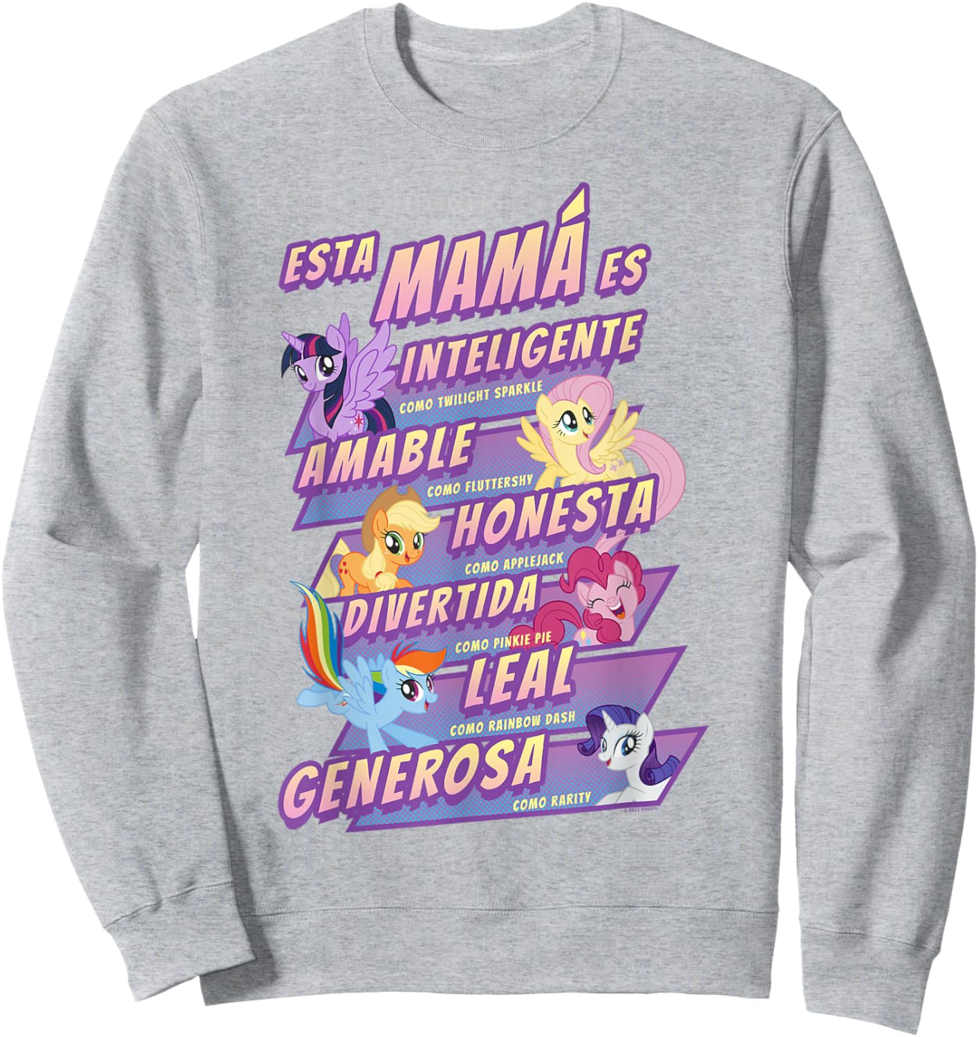 My Little Pony: Friendship Is Magic Mother's Day Spanish Sweatshirt - Sweatshirt | Ash