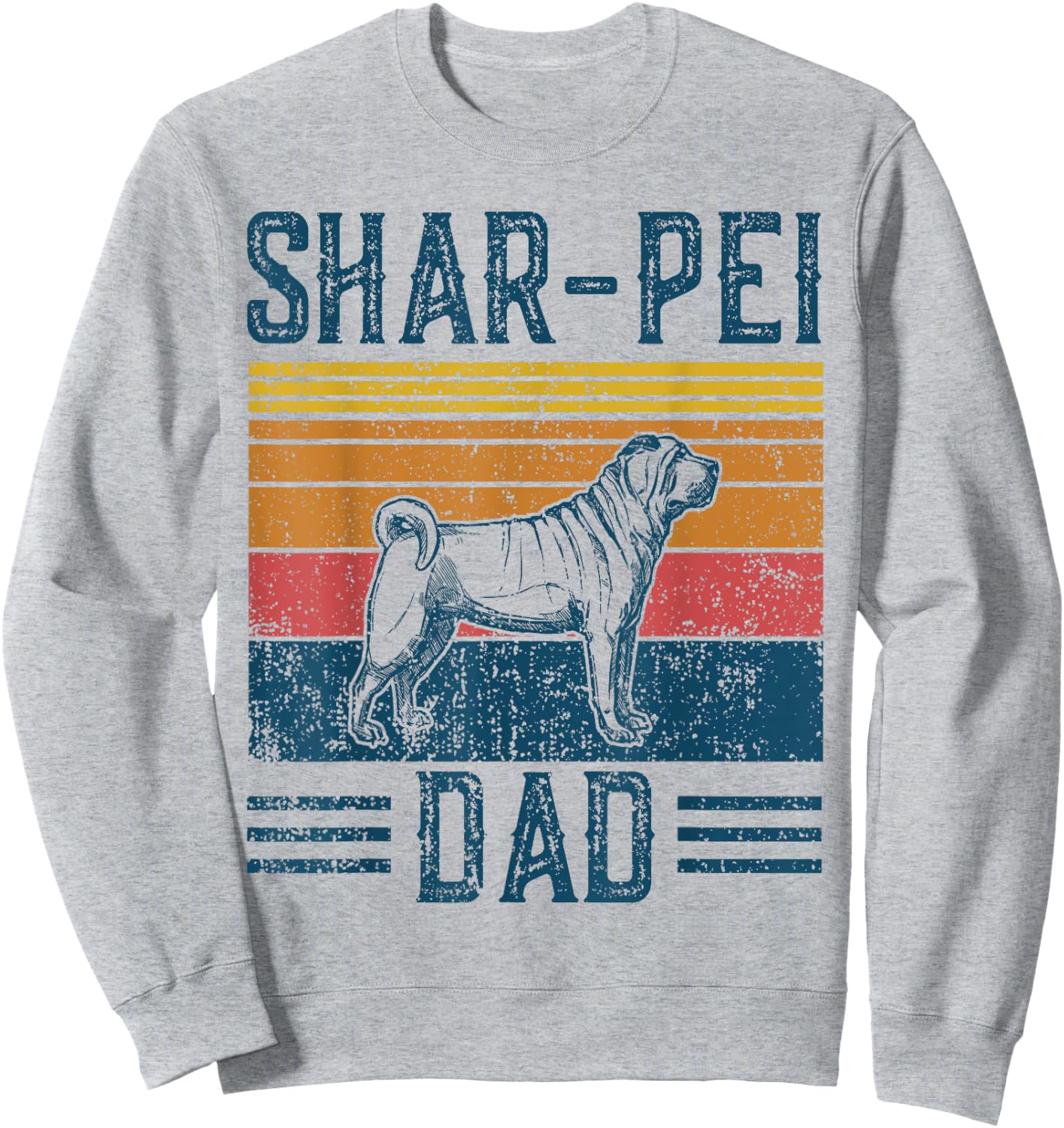 Dog Shar-Pei Dad - Vintage Shar Pei Dad Sweatshirt - Sweatshirt | Ash