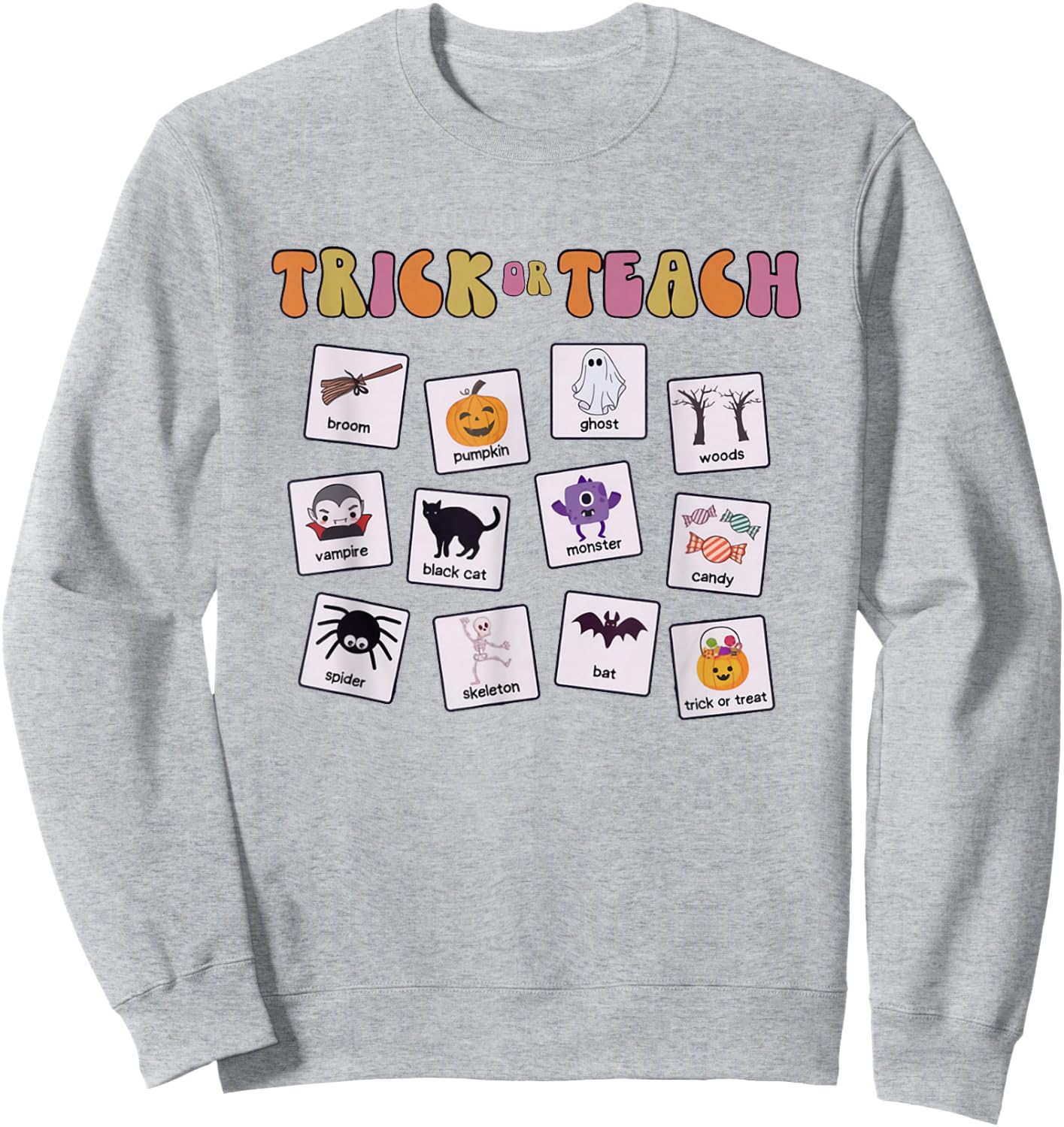 Retro Trick Or Treat Halloween Special Education Teacher Sweatshirt - Sweatshirt | Ash