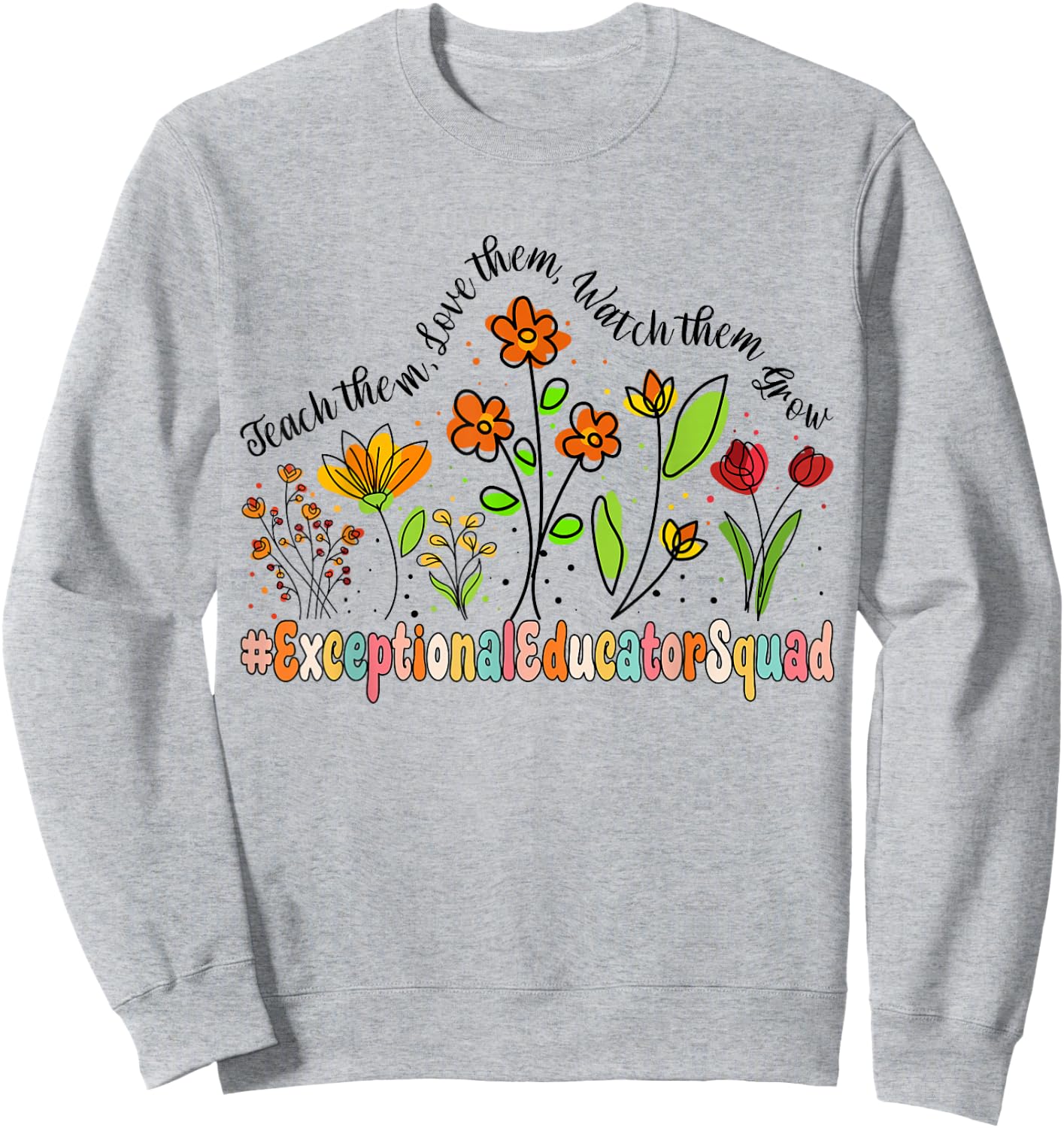 Exceptional Educator Squad Appreciation Week Back to School Sweatshirt - Sweatshirt | Ash