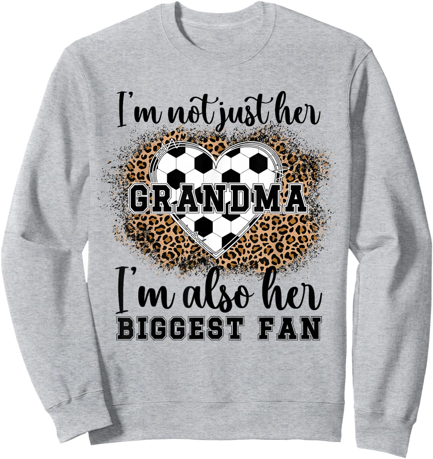 Her Biggest Fan Soccer Grandma Of A Soccer Player Grandma Sweatshirt - Sweatshirt | Ash