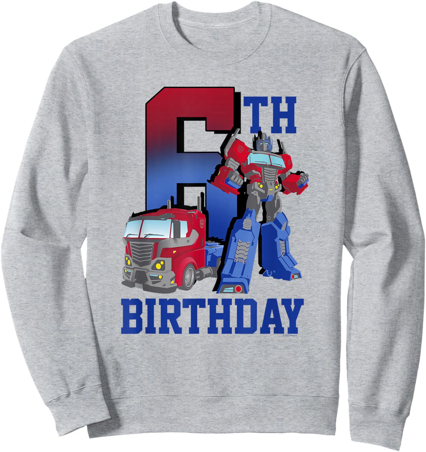 Transformers Optimus Prime 6th Birthday Gradient Fill Poster Sweatshirt - Sweatshirt | Ash