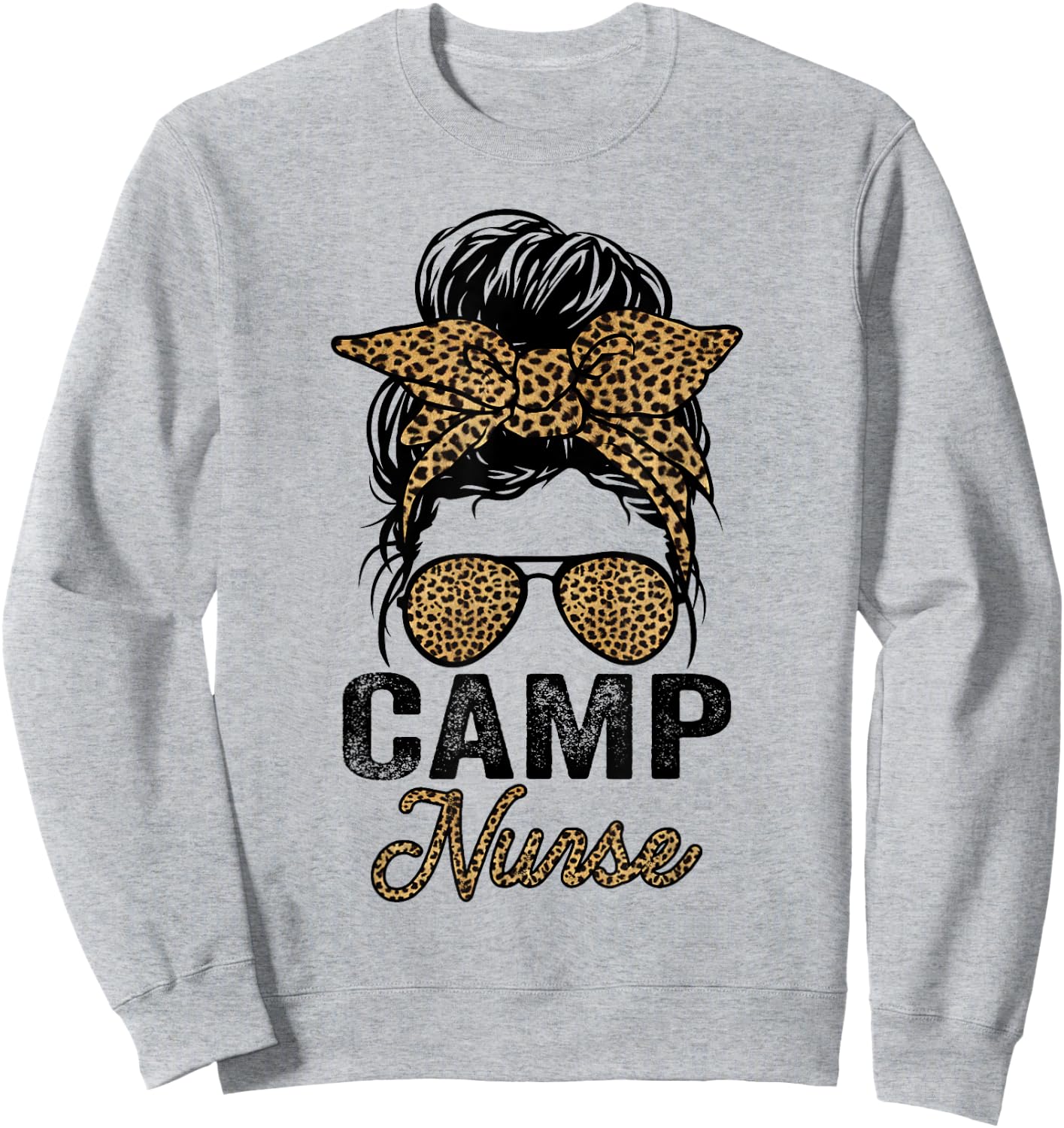 Camp Nurse Appreciation Day , Leopard Nurses Sweatshirt - Sweatshirt | Ash