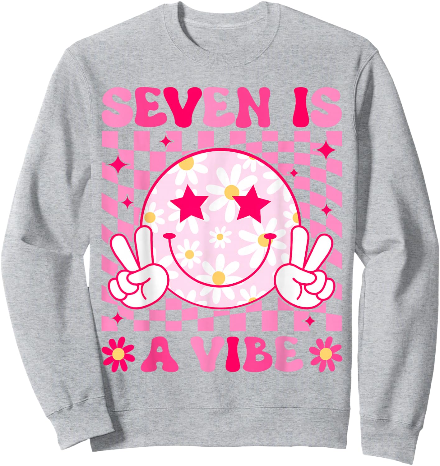 Seven Is A Vibe Birthday Groovy 7 Year Old Girl 7th Birthday Sweatshirt - Sweatshirt | Ash