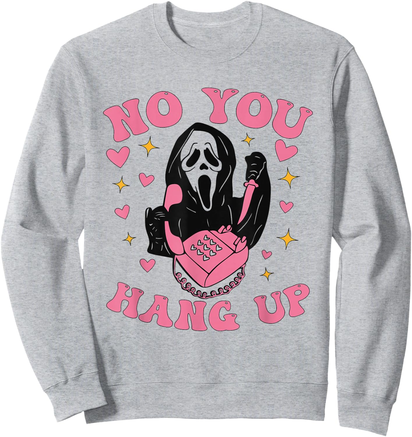 Funny Ghost Calling Halloween Scary Costume No You Hang Up Sweatshirt - Sweatshirt | Ash