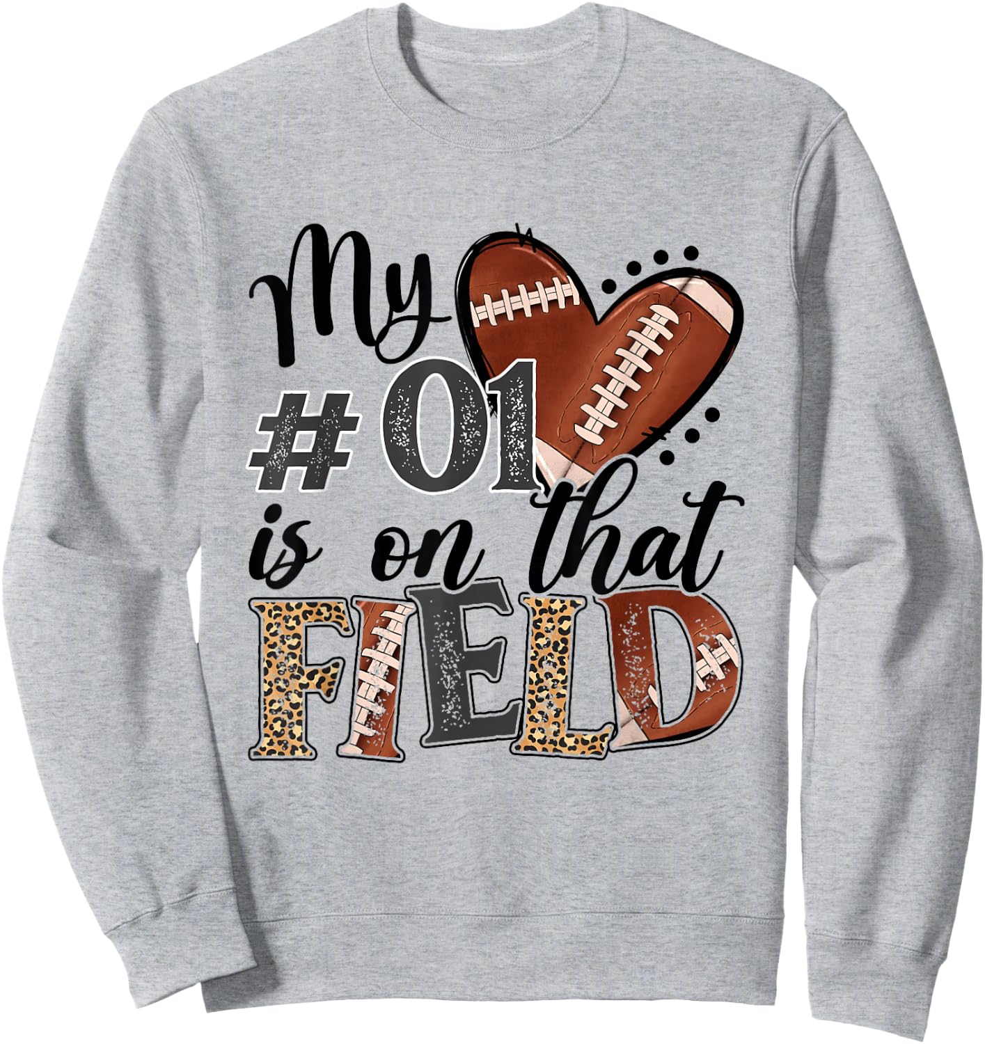 My heart is On That Field Custom Number 01 Football Mom Sweatshirt - Sweatshirt | Ash