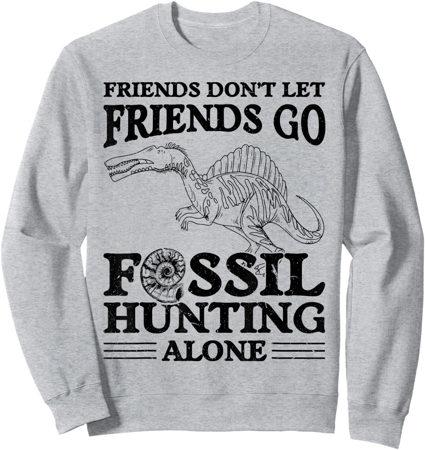 Fossiling Paleontologist Fossil Collector Fossil Hunting Sweatshirt - Sweatshirt | Ash