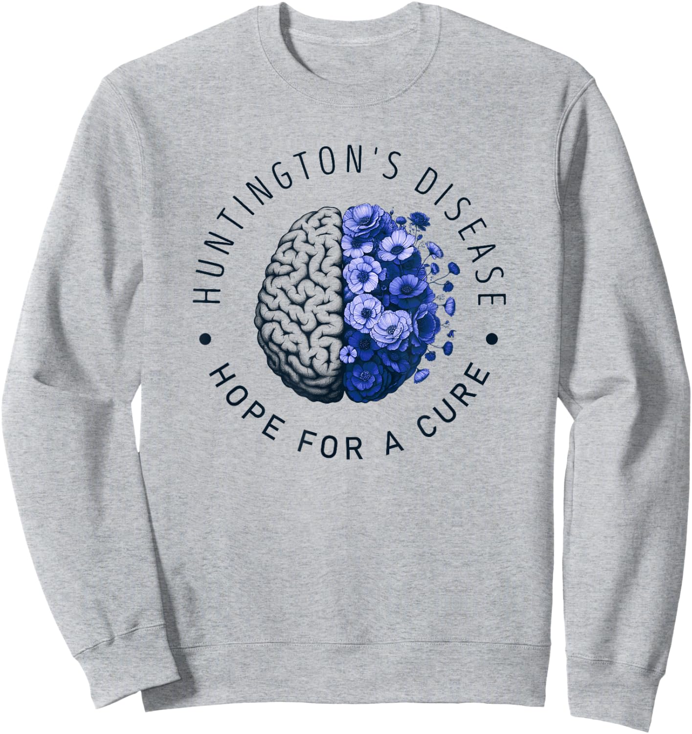 Huntington's Disease Awareness Hope for a Cure Sweatshirt - Sweatshirt | Ash