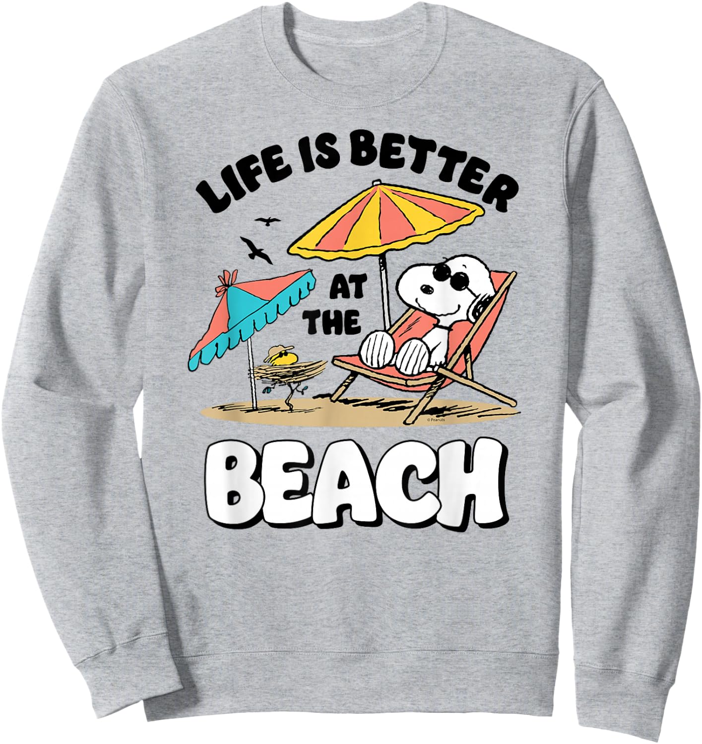 Peanuts Snoopy Woostock Life is Better on The Beach Sweatshirt - Sweatshirt | Ash