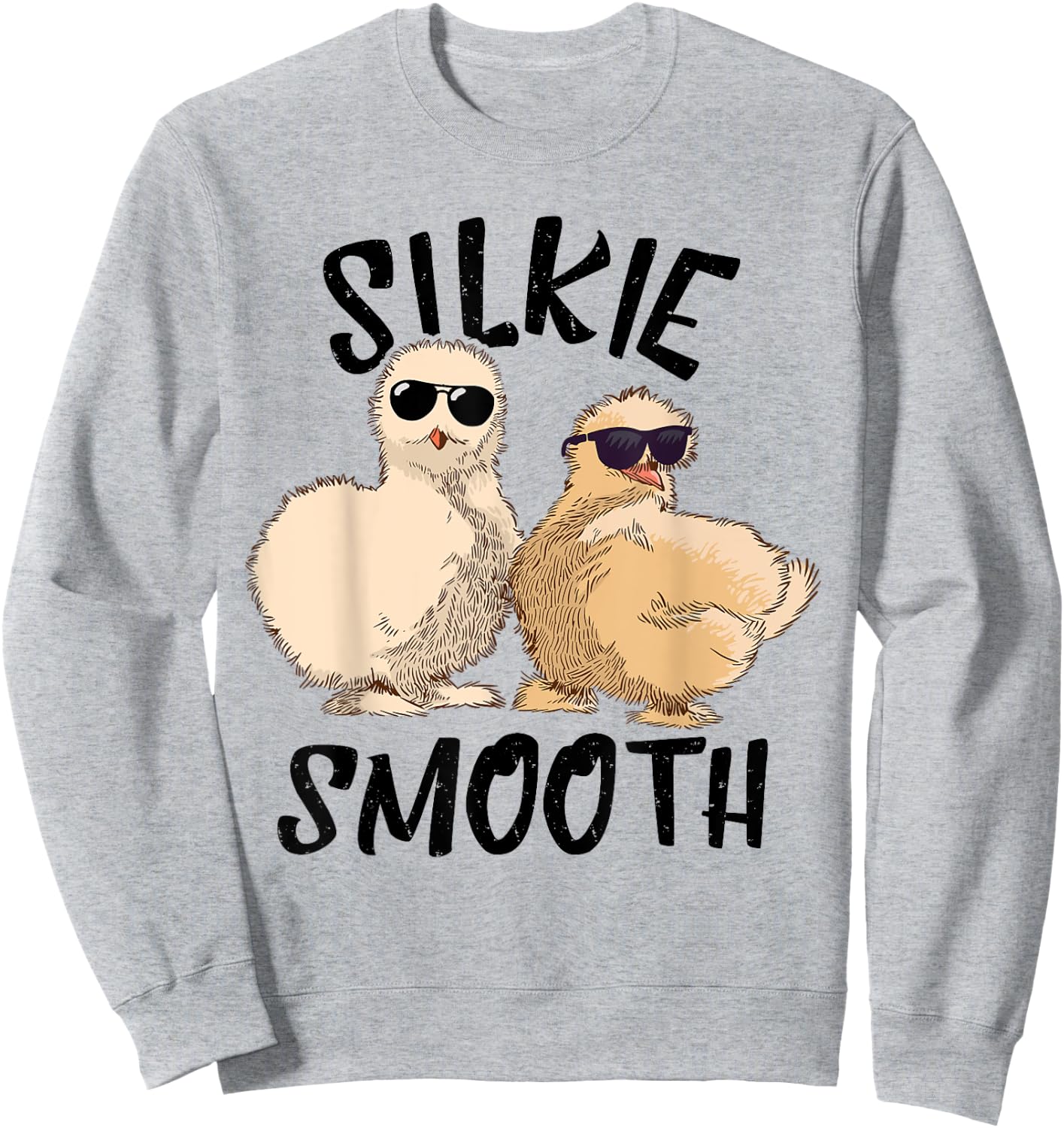 Funny Silkie Chicken Silkie Smooth Silkie Chicken Lover Sweatshirt - Sweatshirt | Ash