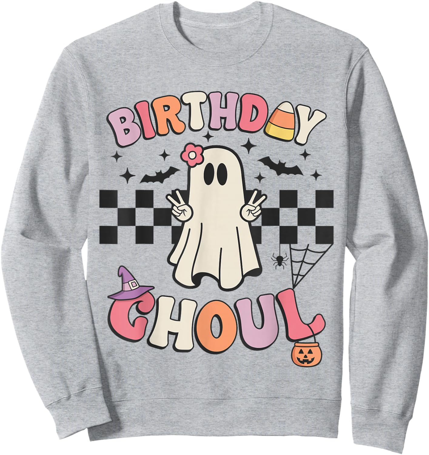 Halloween Birthday Ghoul BDay Party Anniversary Women Girls Sweatshirt - Sweatshirt | Ash